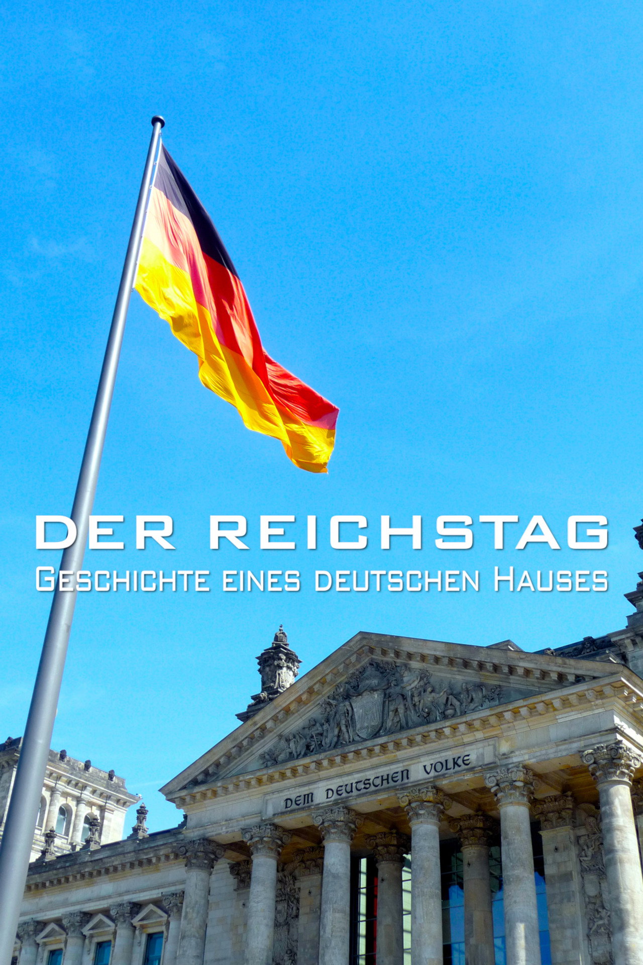 Pôster de Der Reichstag