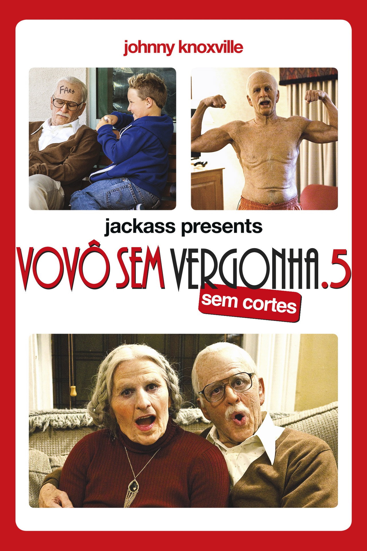 Pôster de Jackass Apresenta: Vovô Sem Vergonha .5