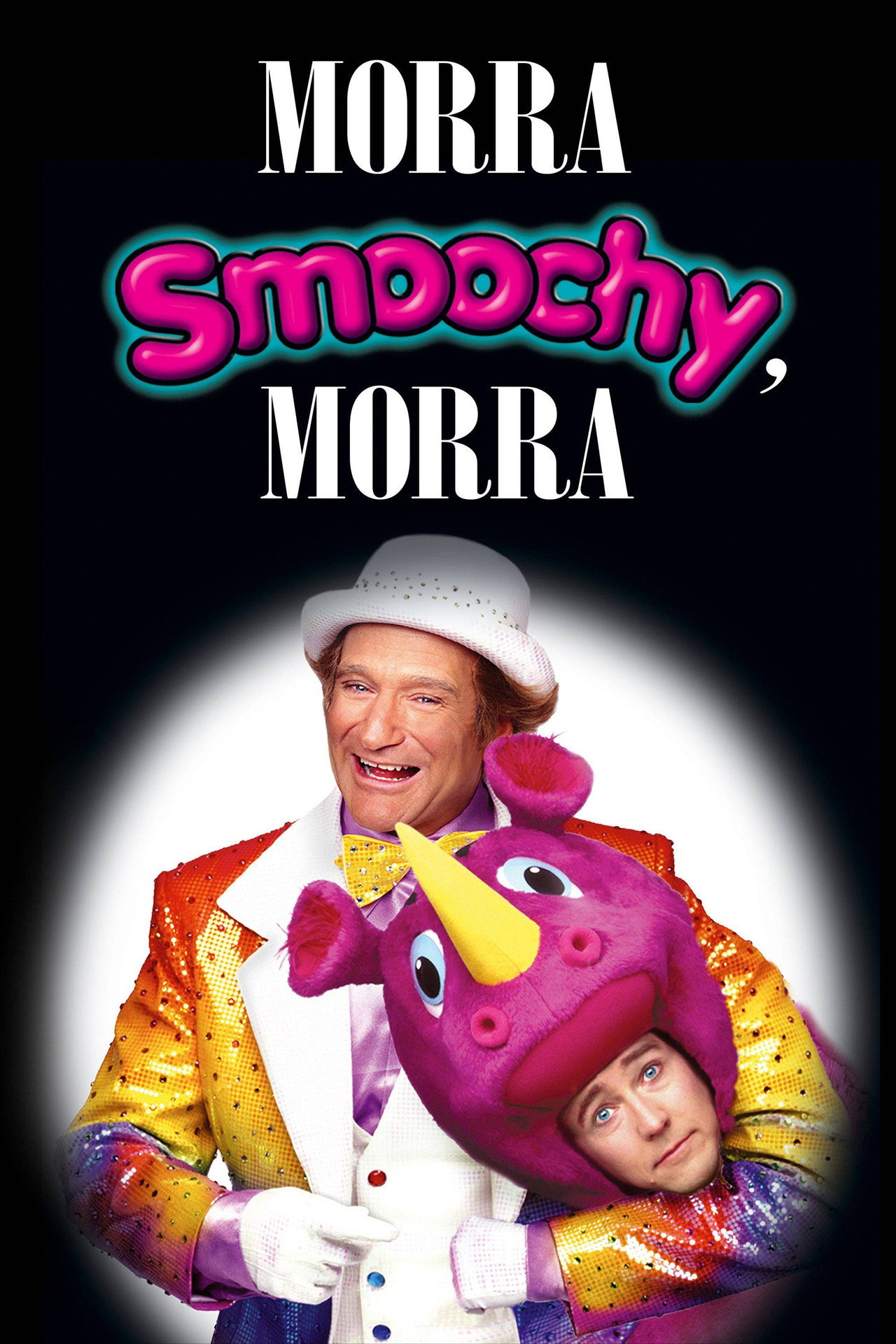 Pôster de Morra, Smoochy, Morra