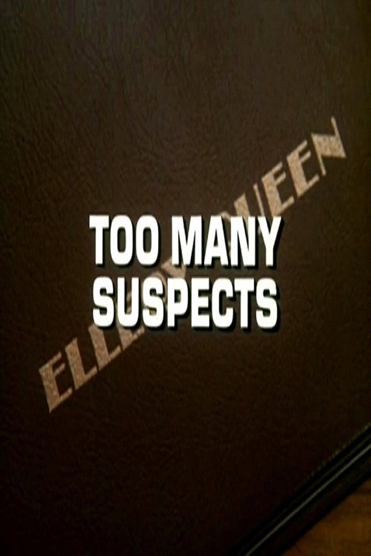 Pôster de Ellery Queen: Too Many Suspects