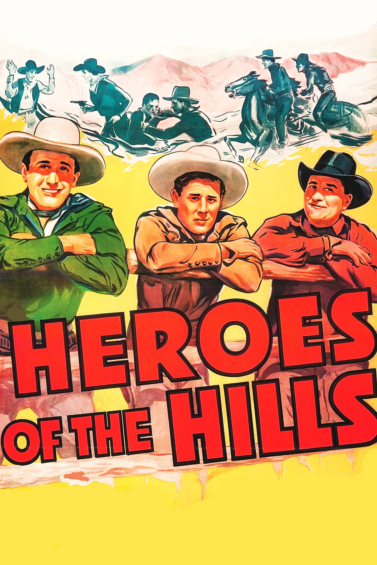 Pôster de Heroes of the Hills