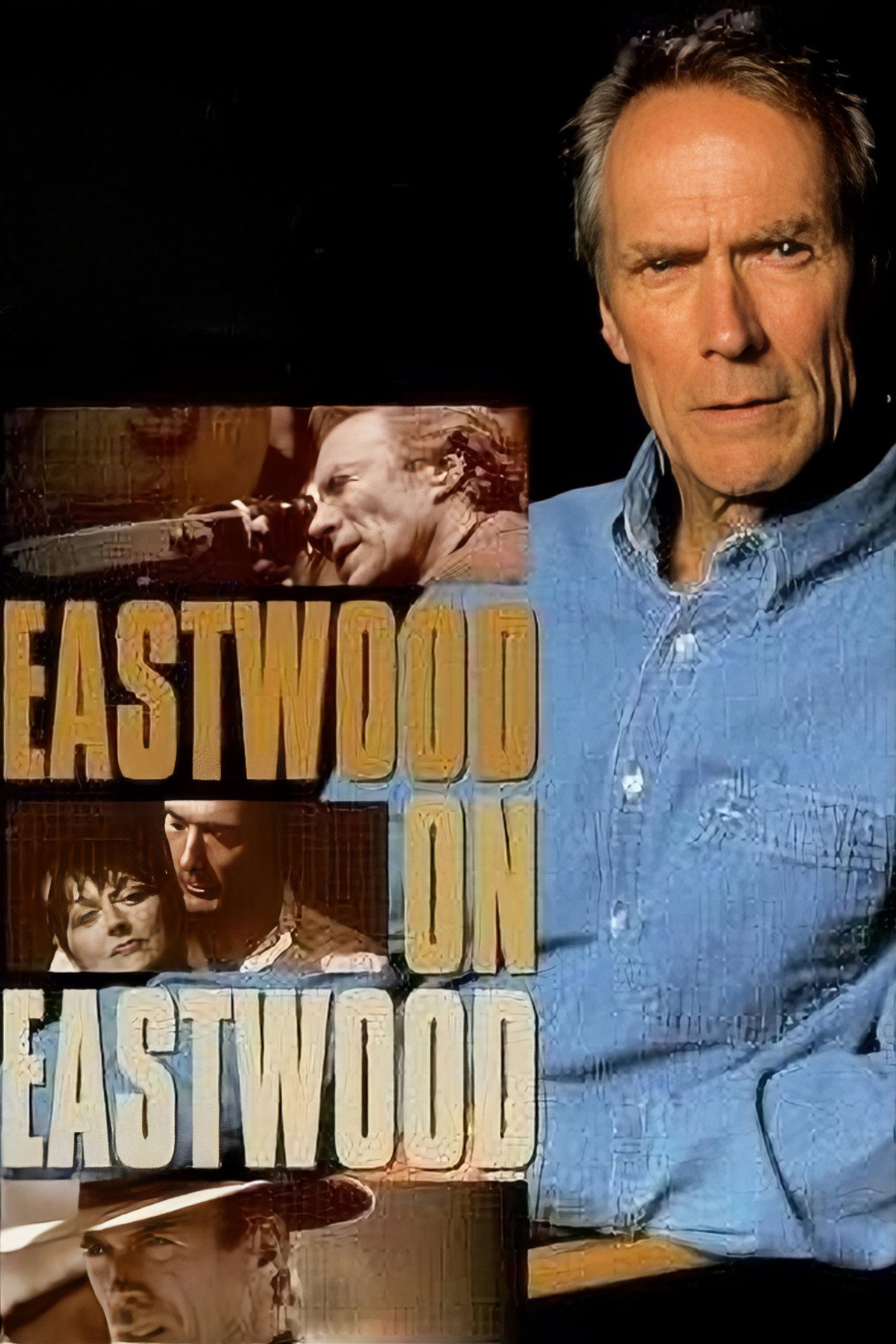 Pôster de Eastwood on Eastwood