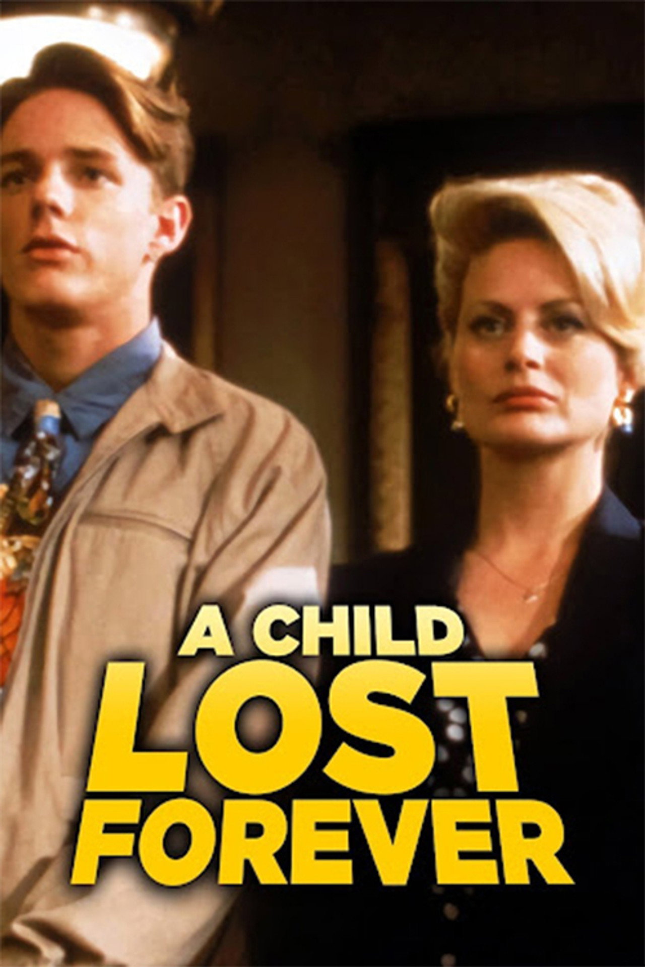 Pôster de A Child Lost Forever: The Jerry Sherwood Story