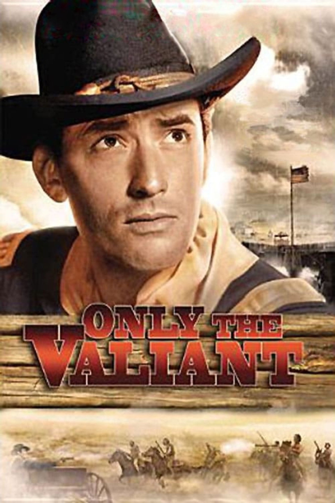 Pôster de Only the Valiant