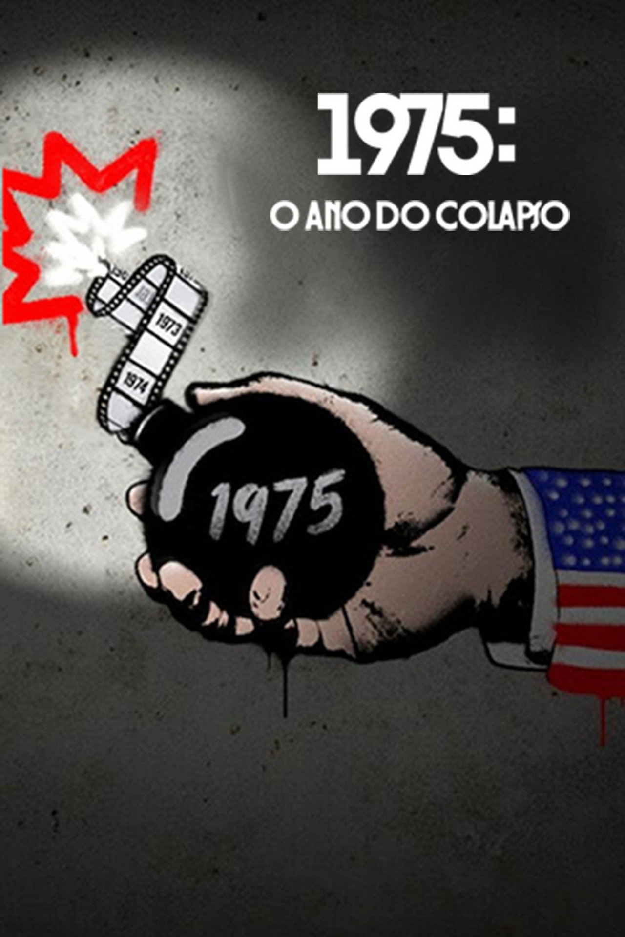 Pôster de 1975: O Ano Do Colapso