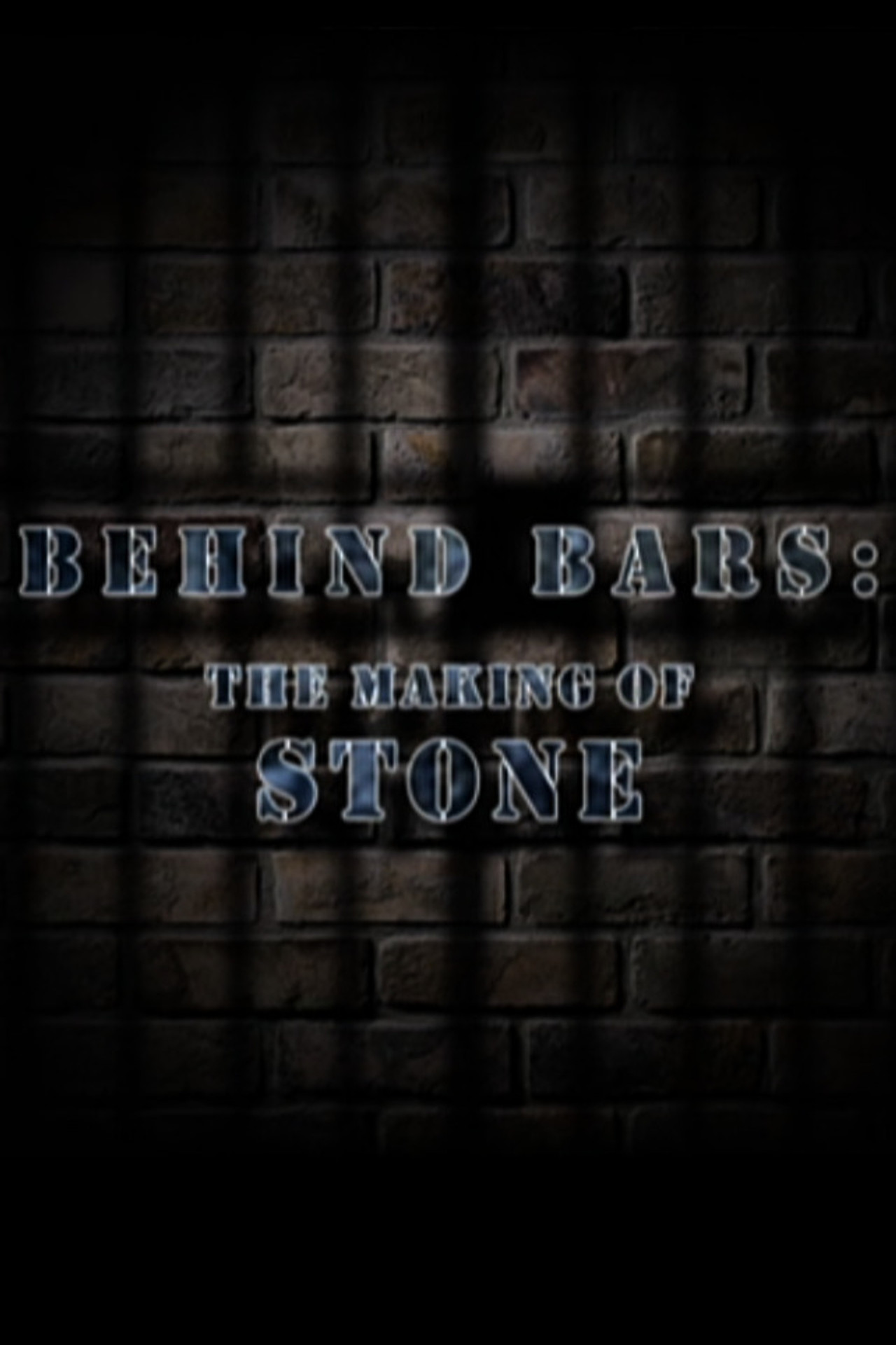Pôster de Behind Bars: The Making of Stone