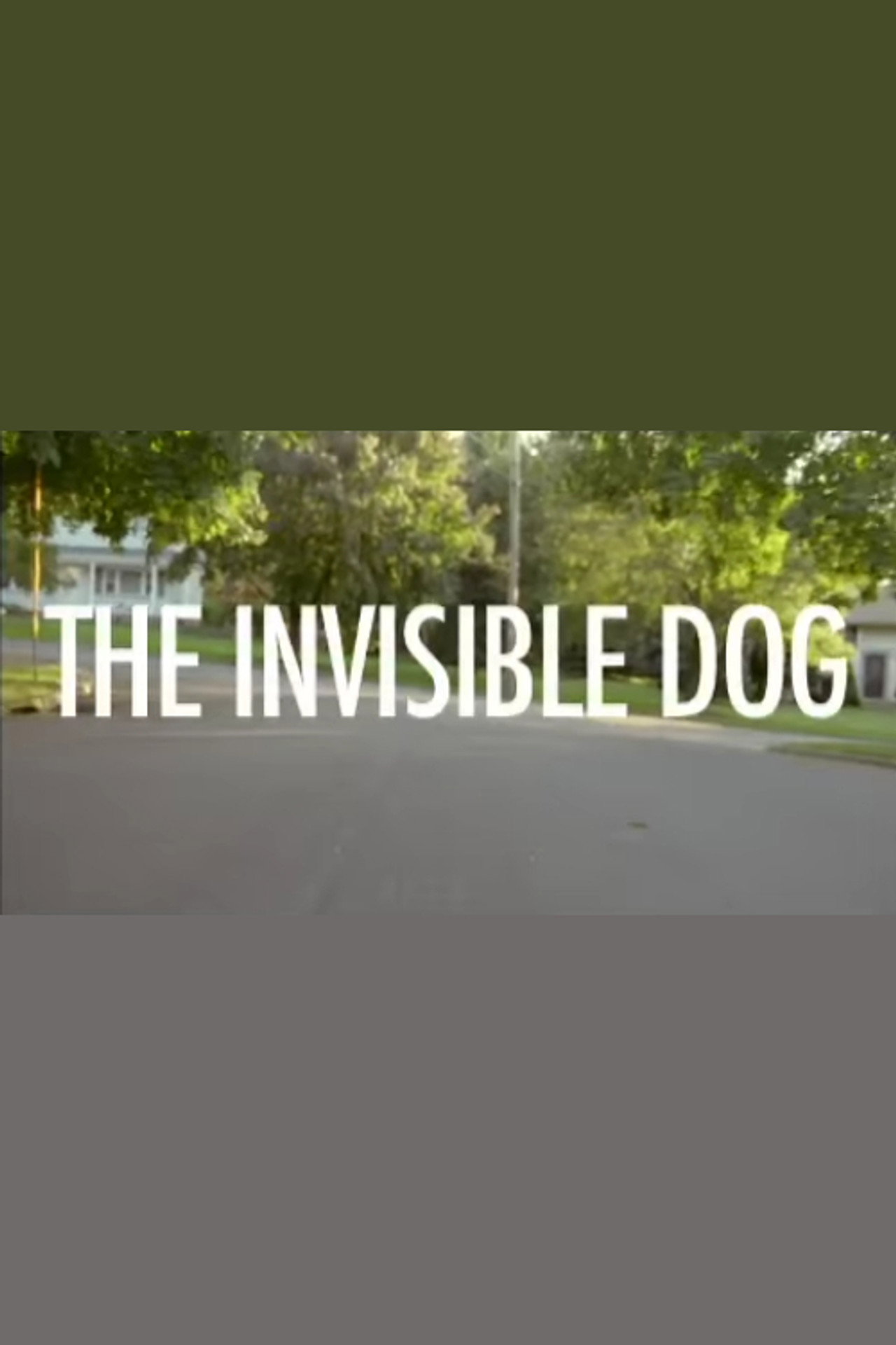 Pôster de The Invisible Dog
