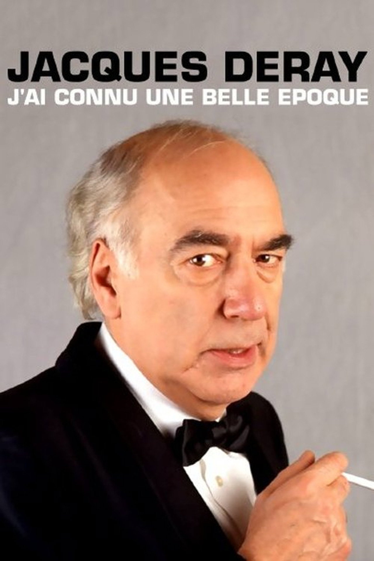 Pôster de Jacques Deray, j'ai connu une belle époque