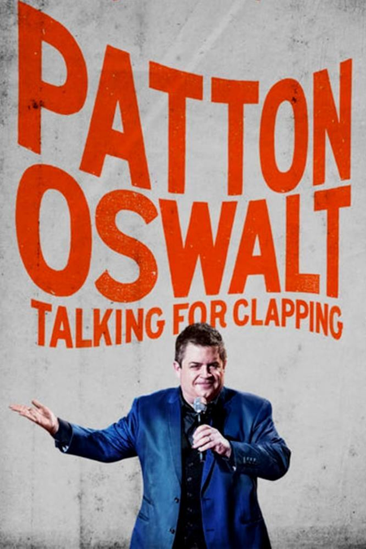 Pôster de Patton Oswalt: Talking for Clapping