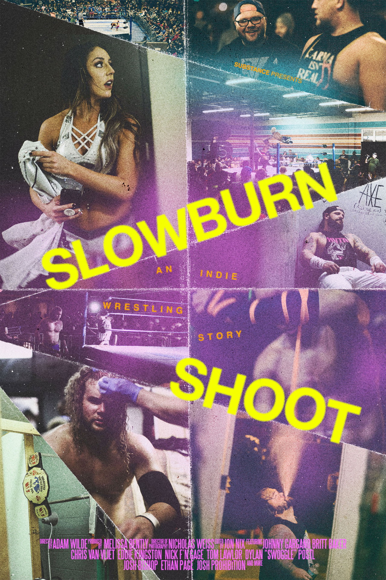 Pôster de Slowburn Shoot: An Indie Wrestling Story