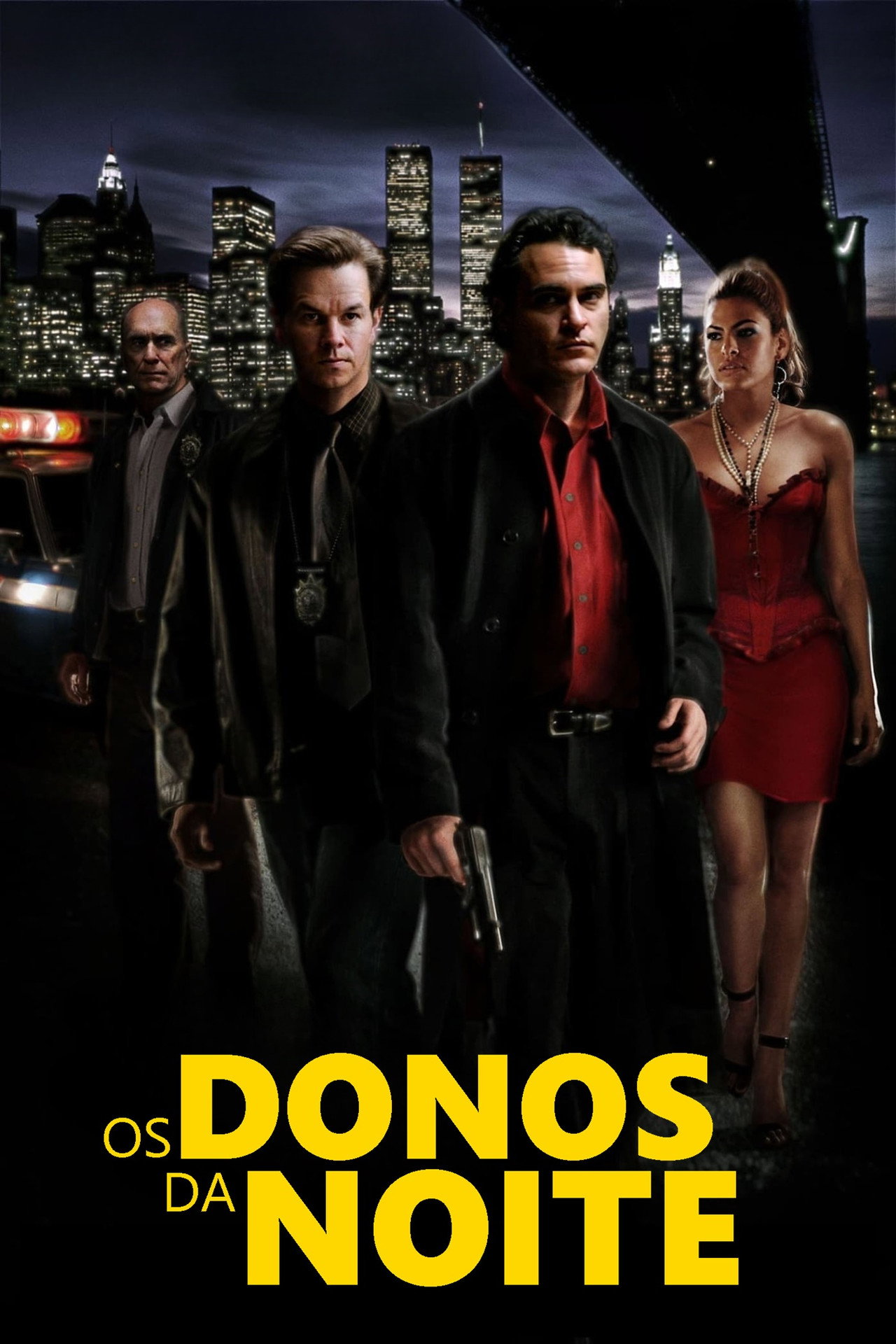 Pôster de Os Donos da Noite