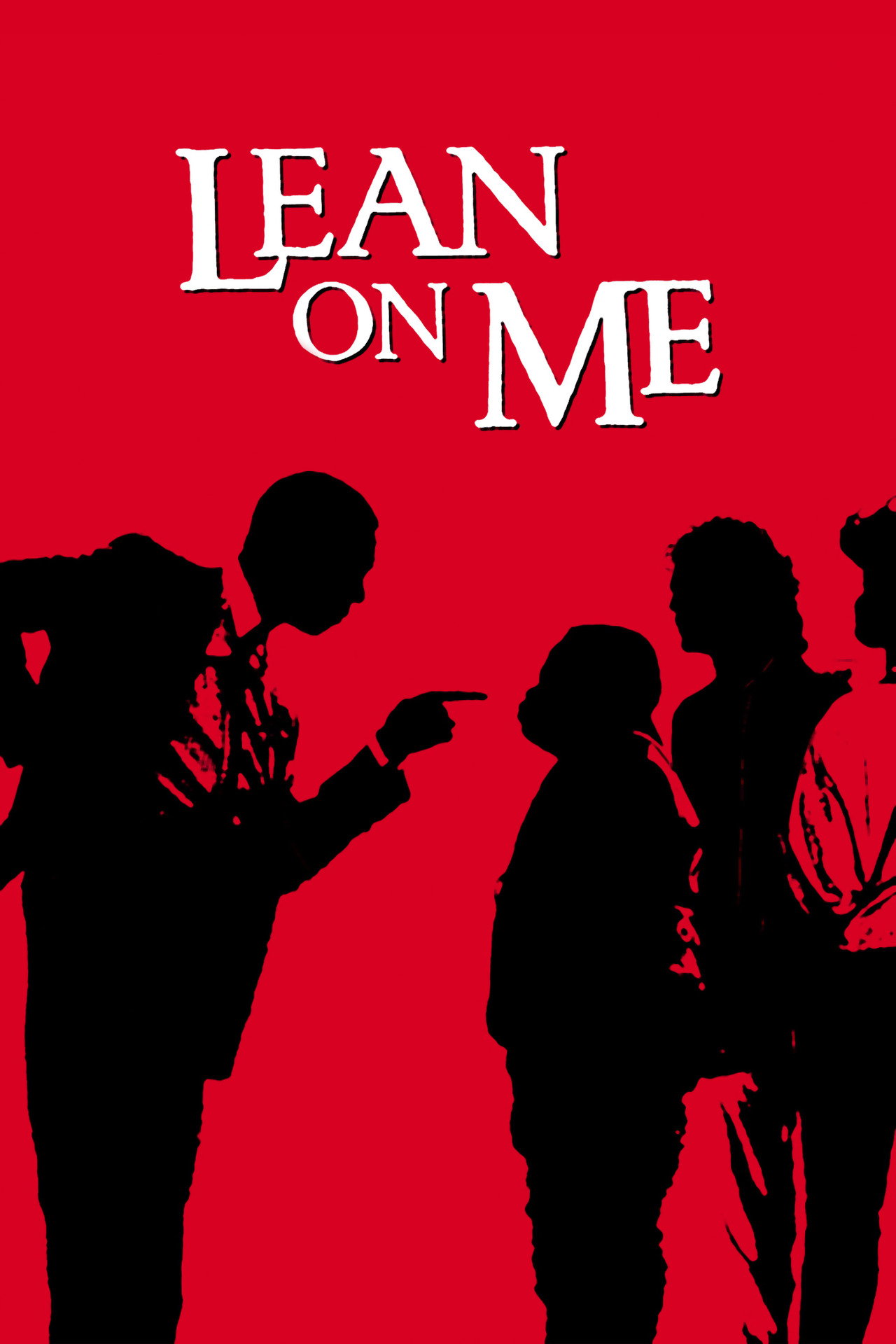 Pôster de Lean On Me