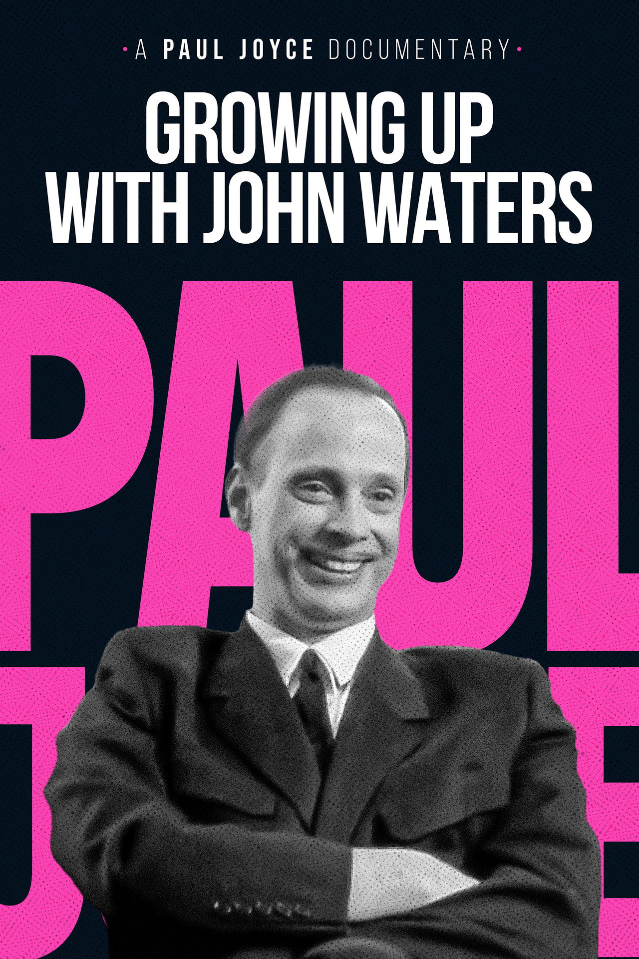 Pôster de Growing Up with John Waters
