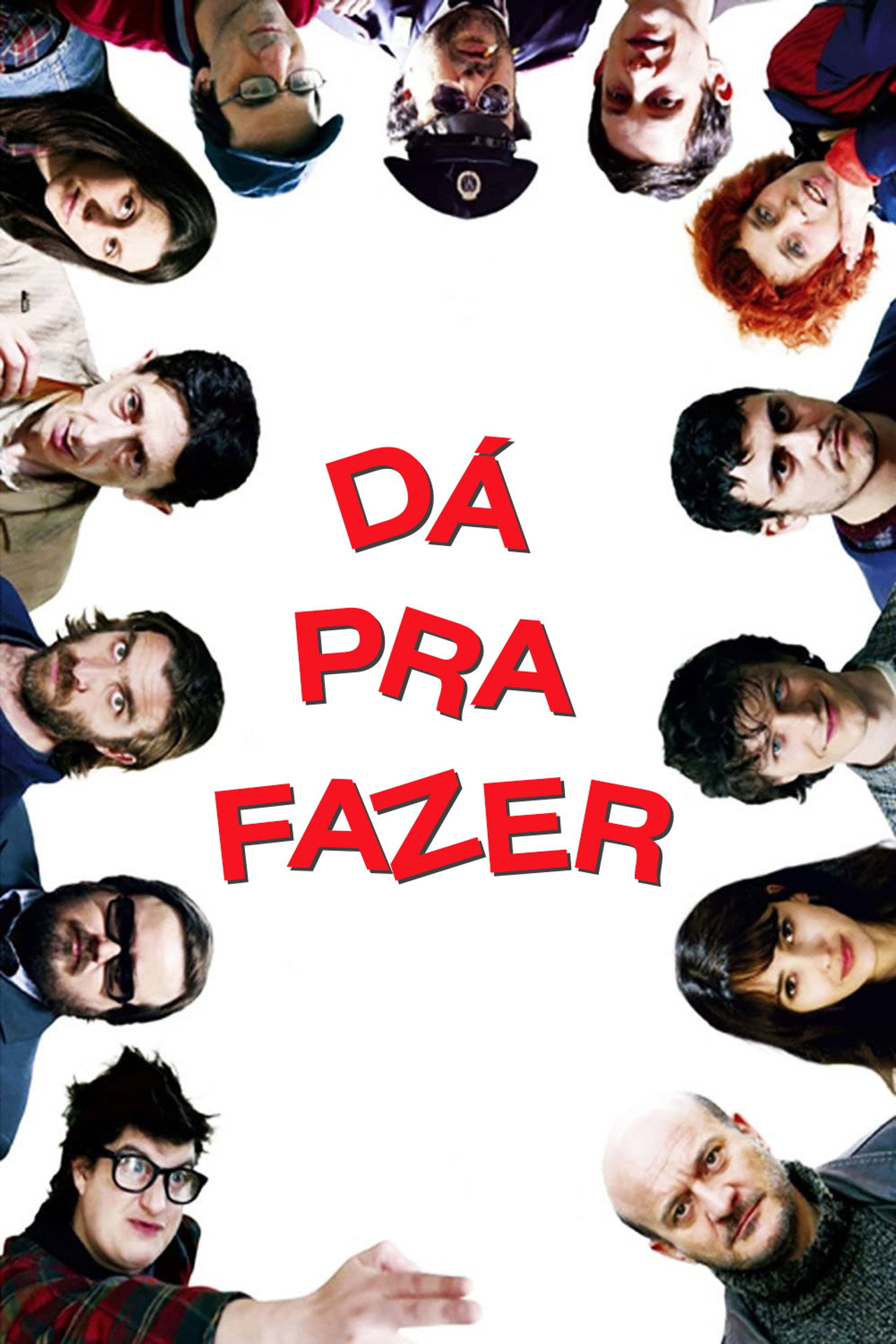 Pôster de Dá pra Fazer