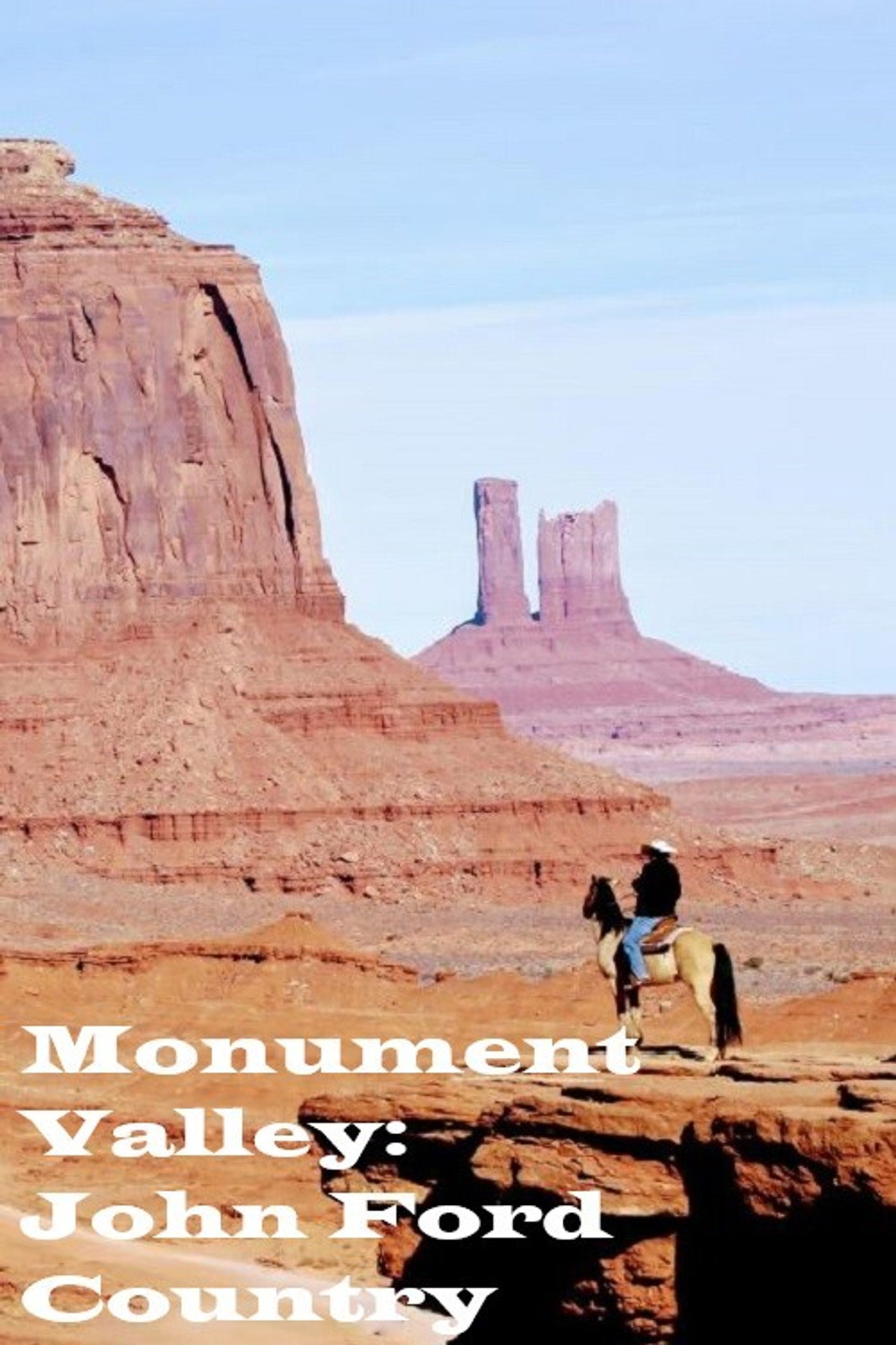Pôster de Monument Valley: John Ford Country