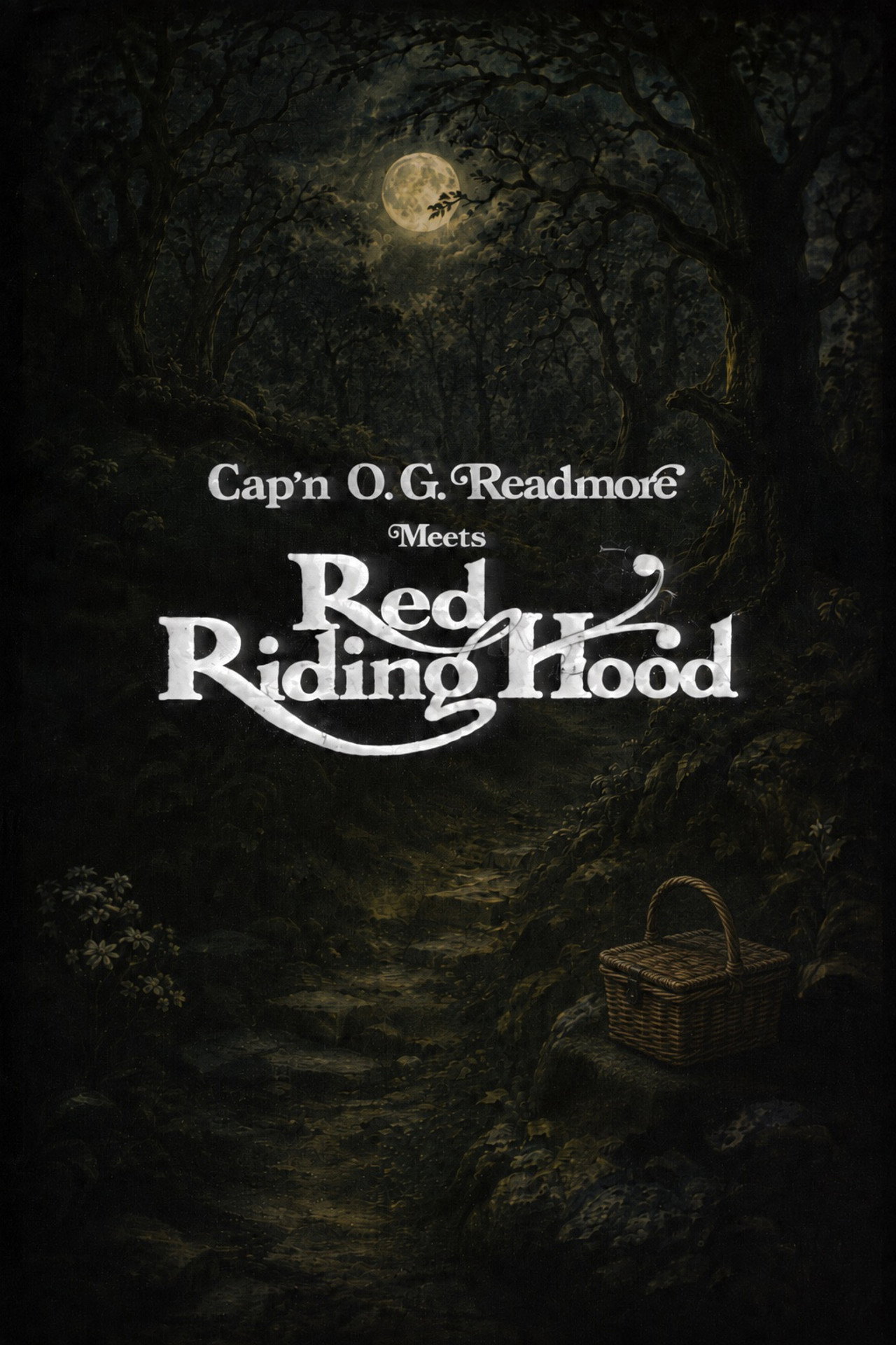 Pôster de Cap'n O.G. Readmore Meets Red Riding Hood