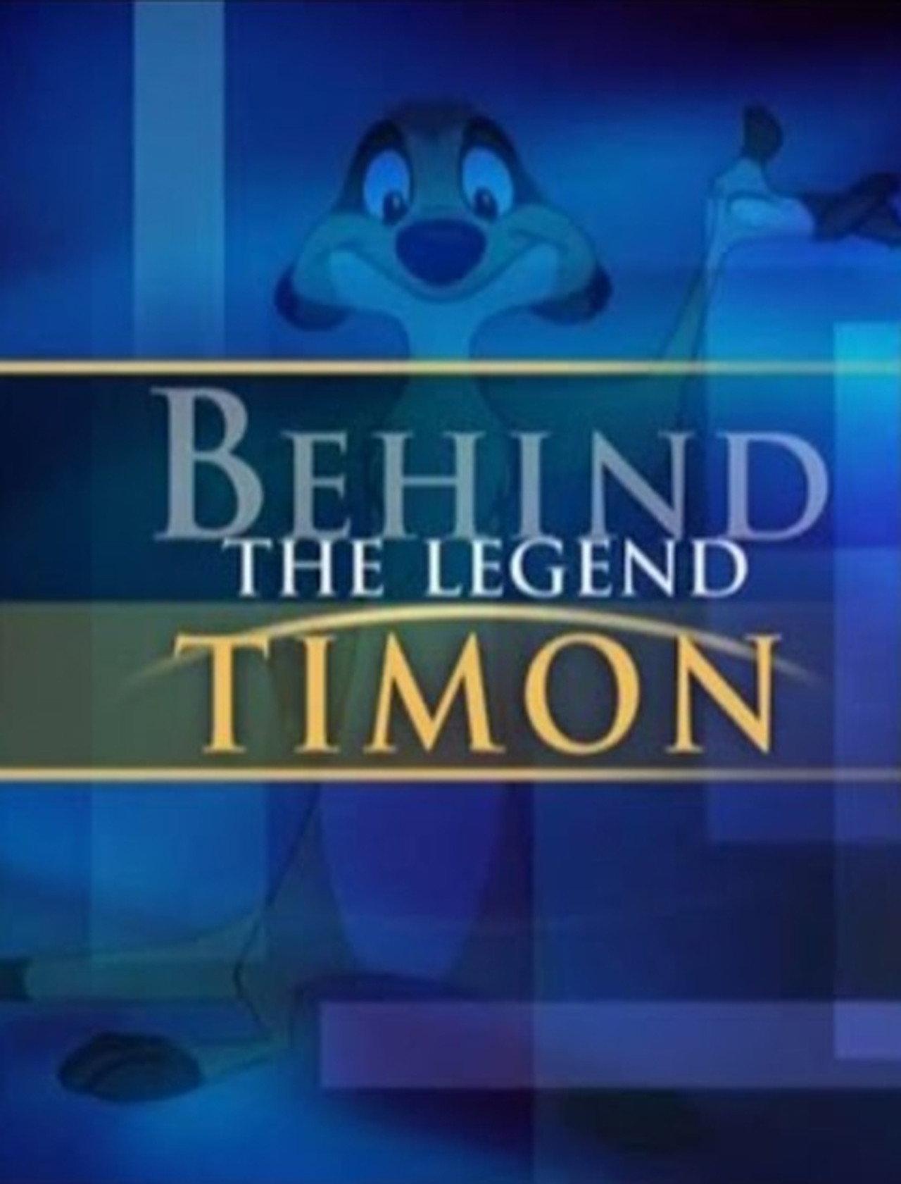 Pôster de Behind the Legend: Timon