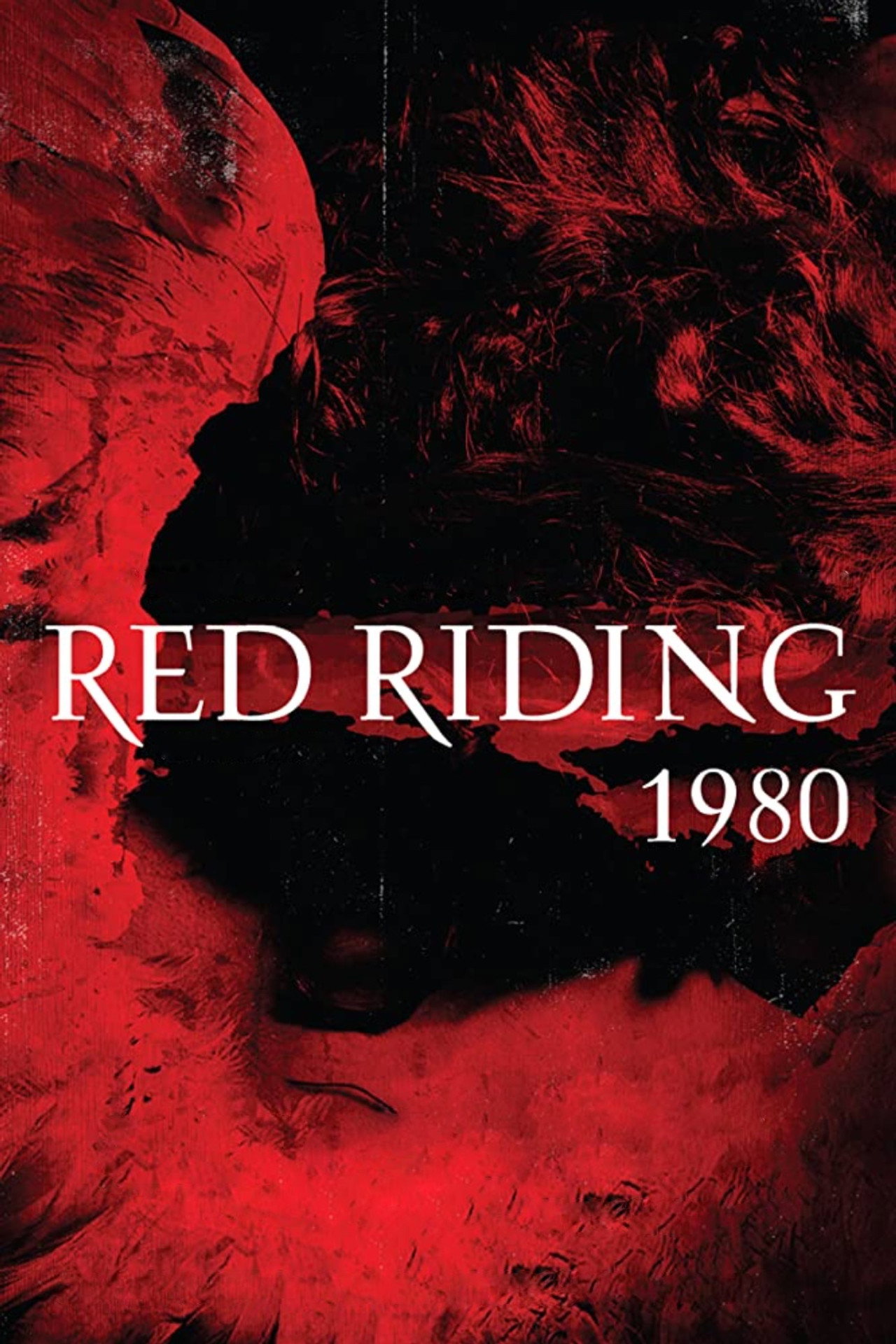 Pôster de Red Riding: The Year of Our Lord 1980