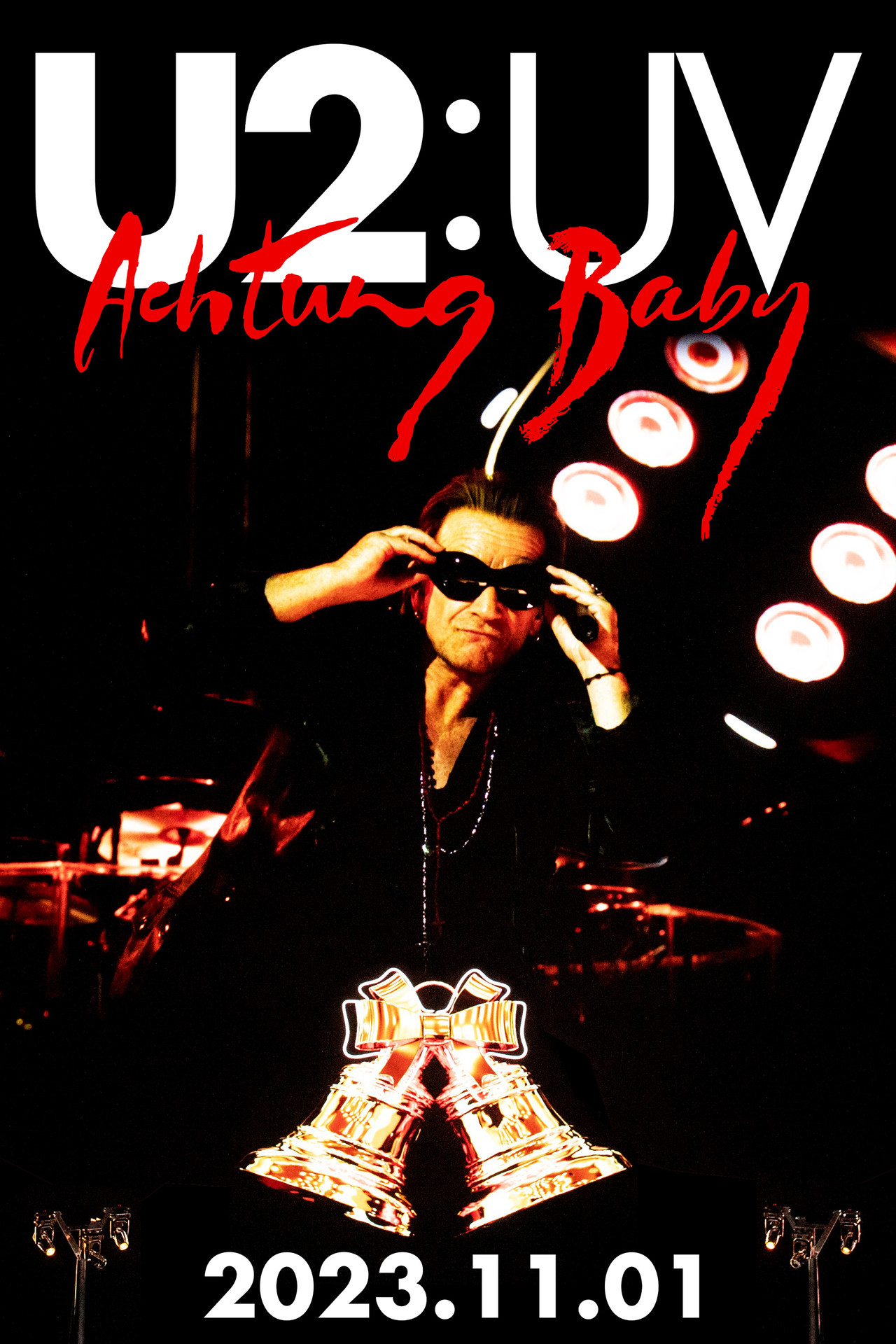 Pôster de U2:UV Live from Vegas, 2023/11/01