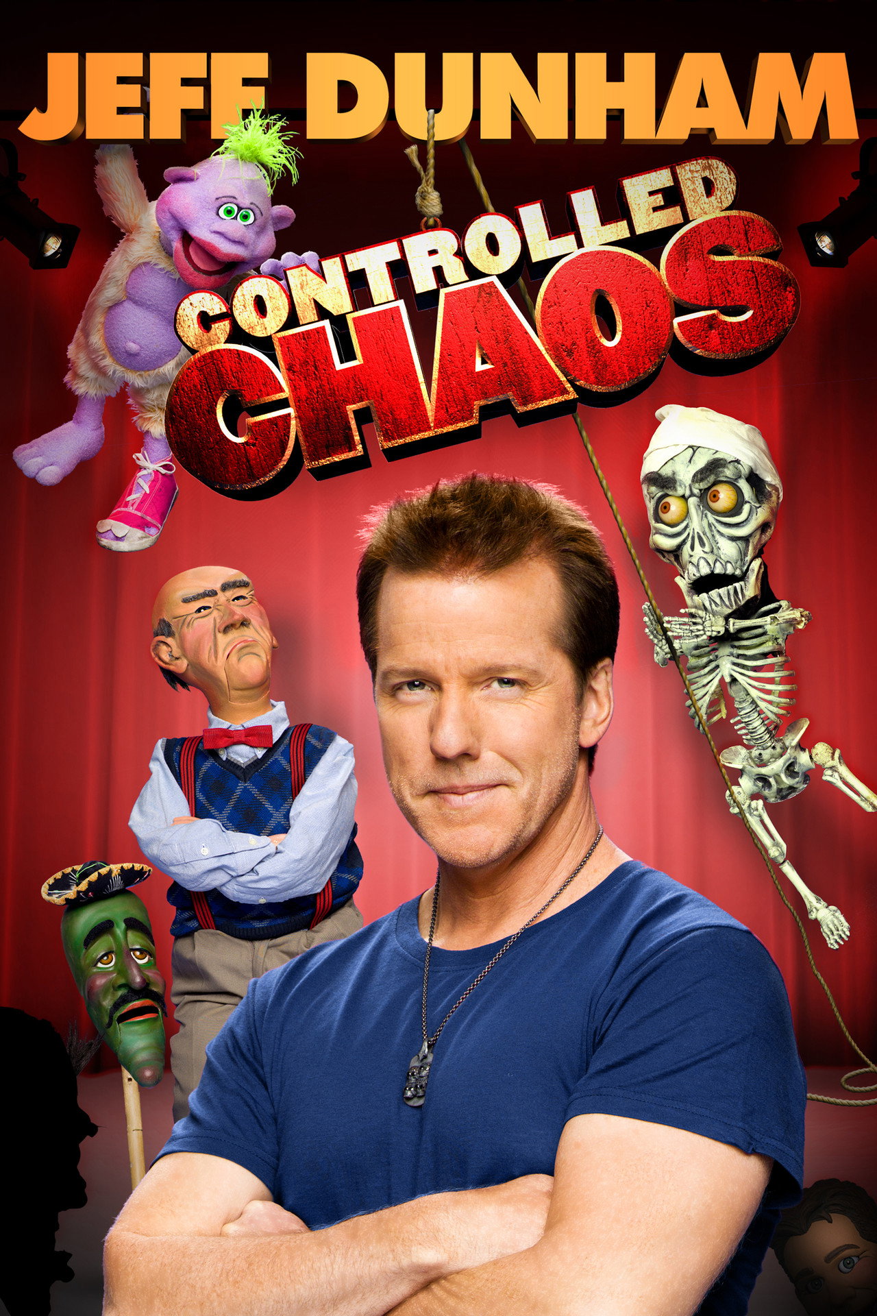 Pôster de Jeff Dunham: Controlled Chaos