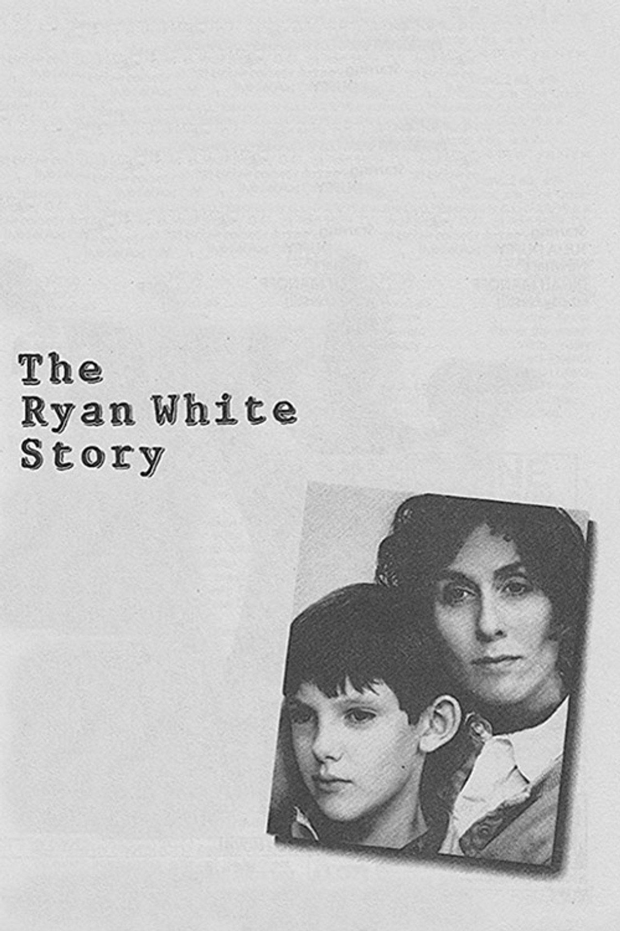 Pôster de The Ryan White Story