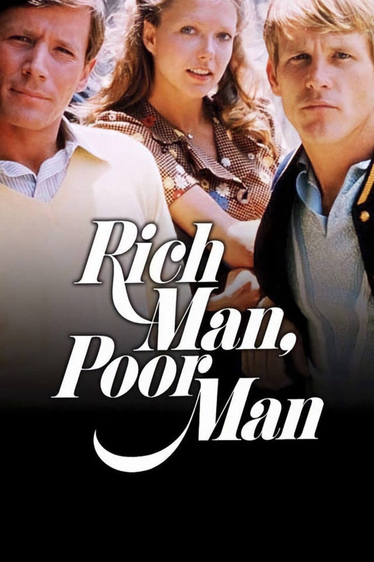 Pôster de Rich Man, Poor Man