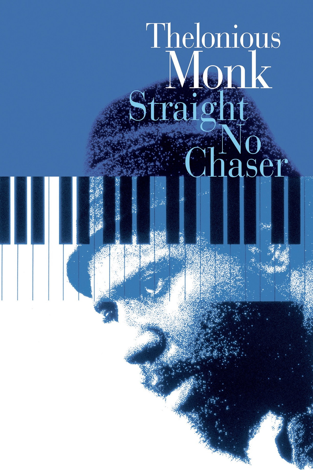 Pôster de Thelonious Monk: Straight, No Chaser