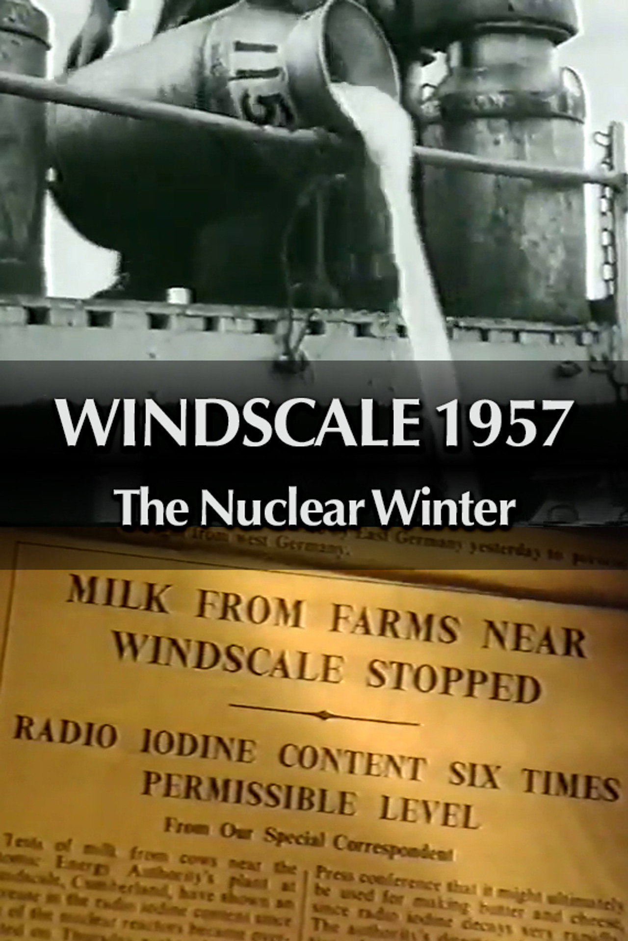 Pôster de Windscale 1957: The Nuclear Winter