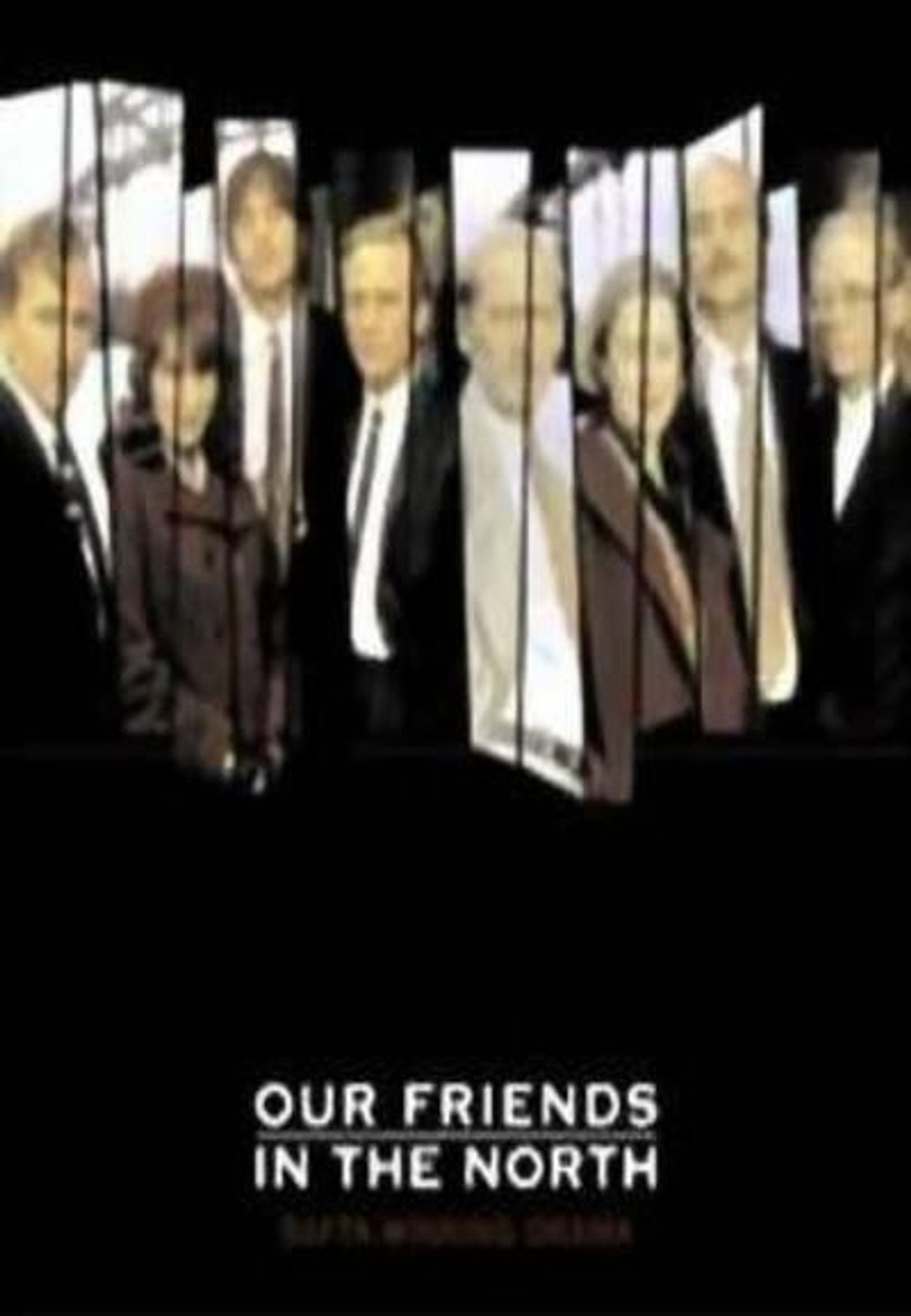 Pôster de Our Friends in the North