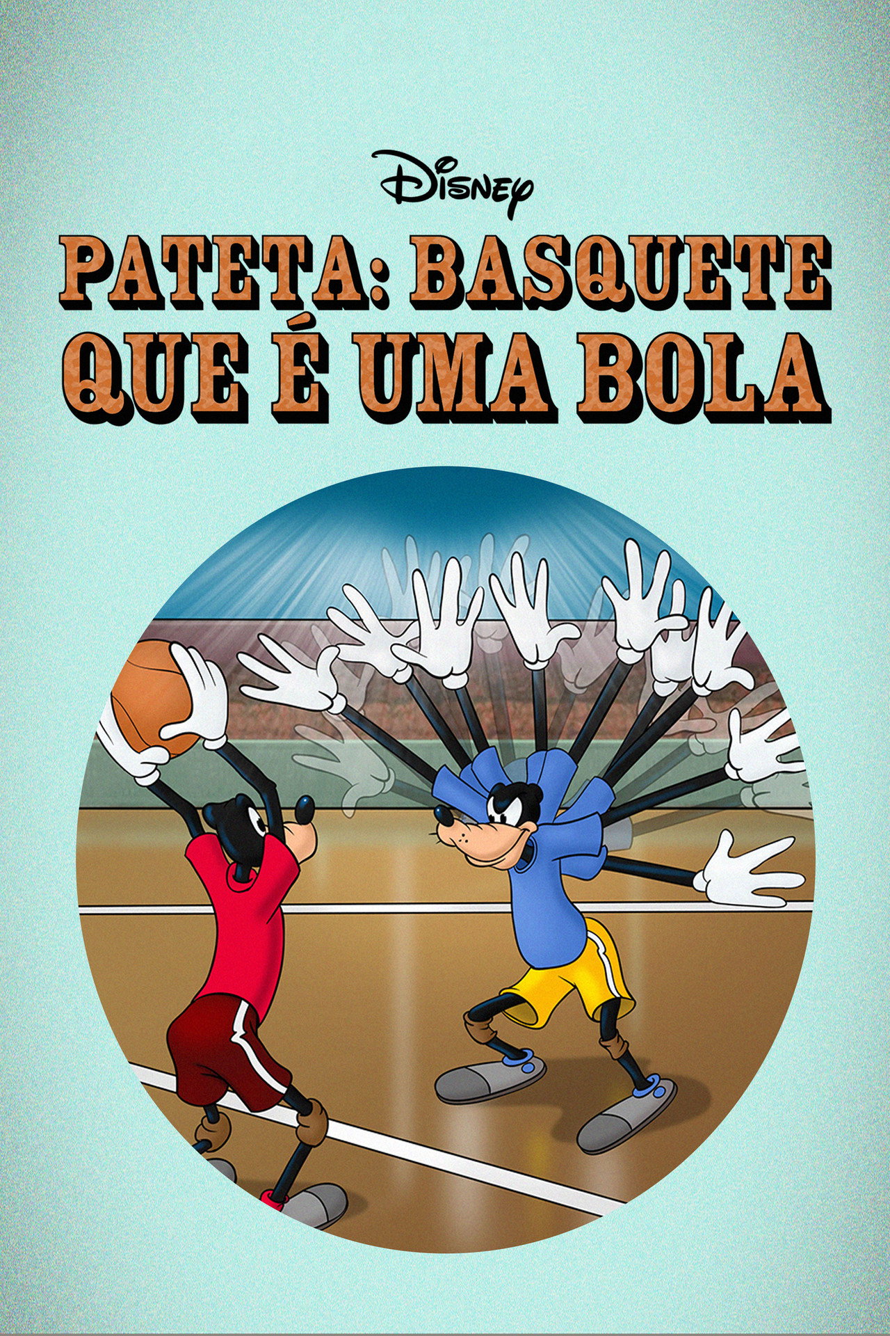 Pôster de Pateta: Basquete Que É Uma Bola
