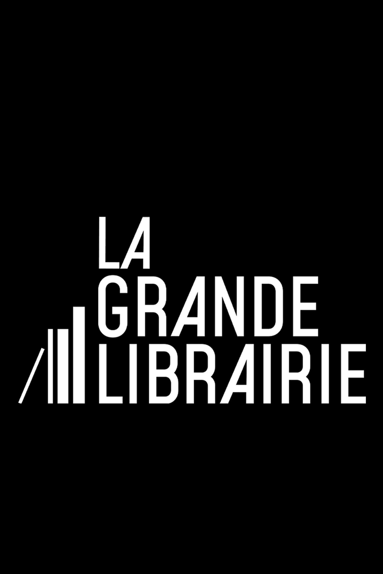 Pôster de La Grande Librairie