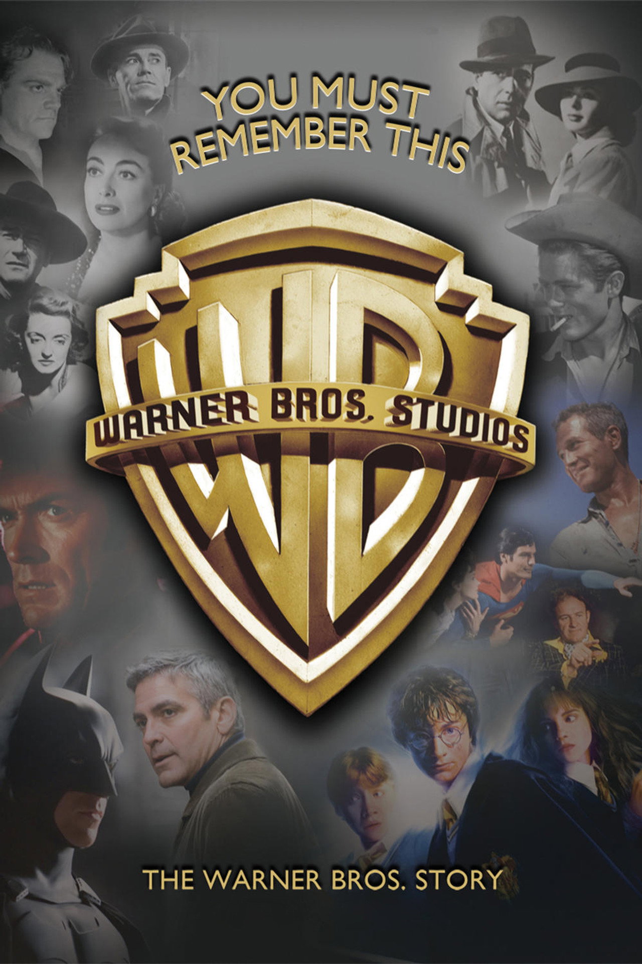 Pôster de You Must Remember This: The Warner Bros. Story