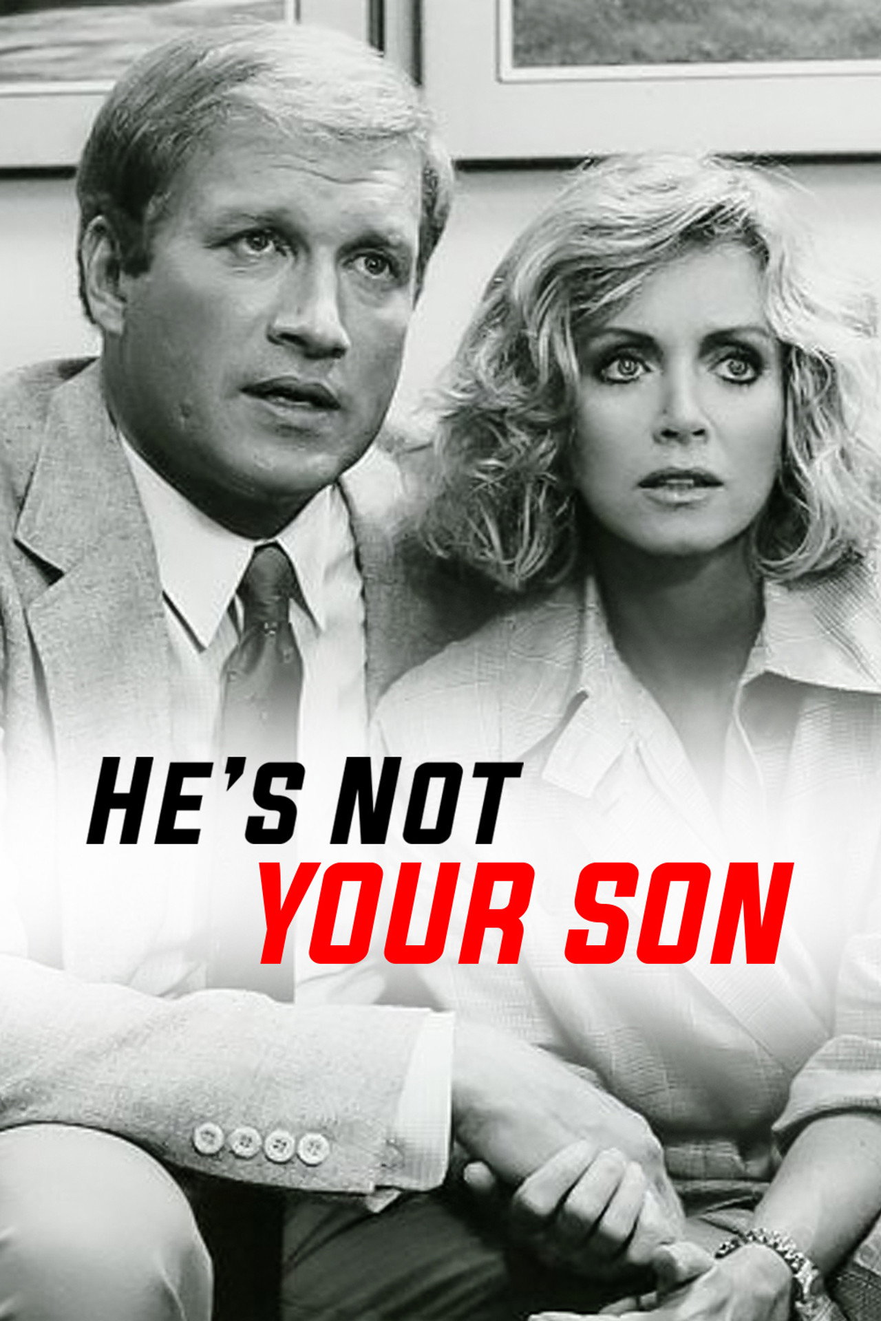 Pôster de He's Not Your Son