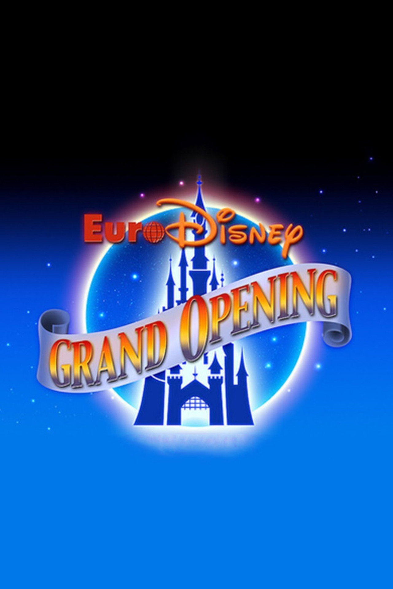 Pôster de The Grand Opening of Euro Disneyland