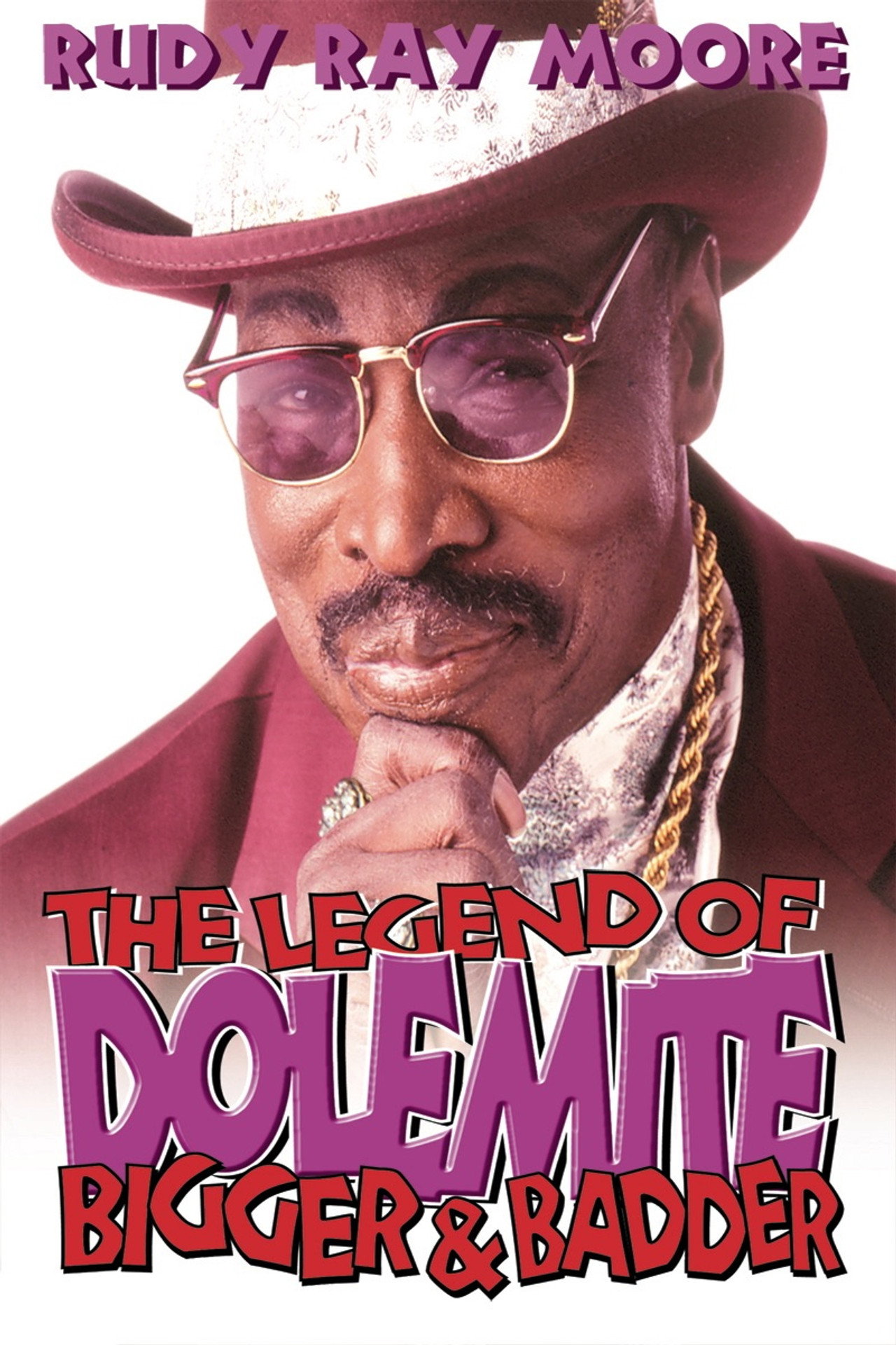 Pôster de The Legend of Dolemite! Bigger & Badder