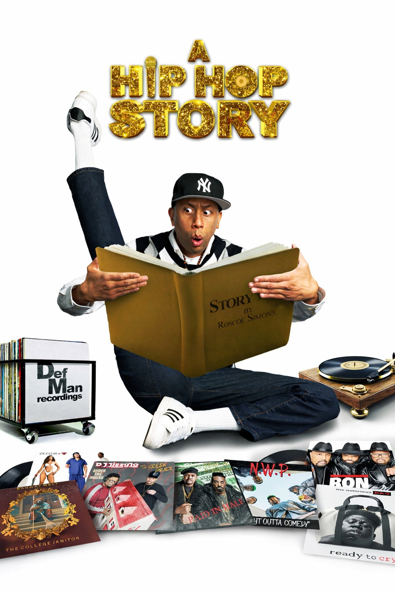 Pôster de A Hip Hop Story