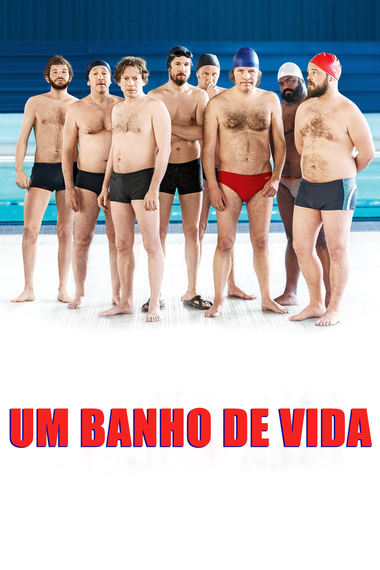 Pôster de Um Banho de Vida