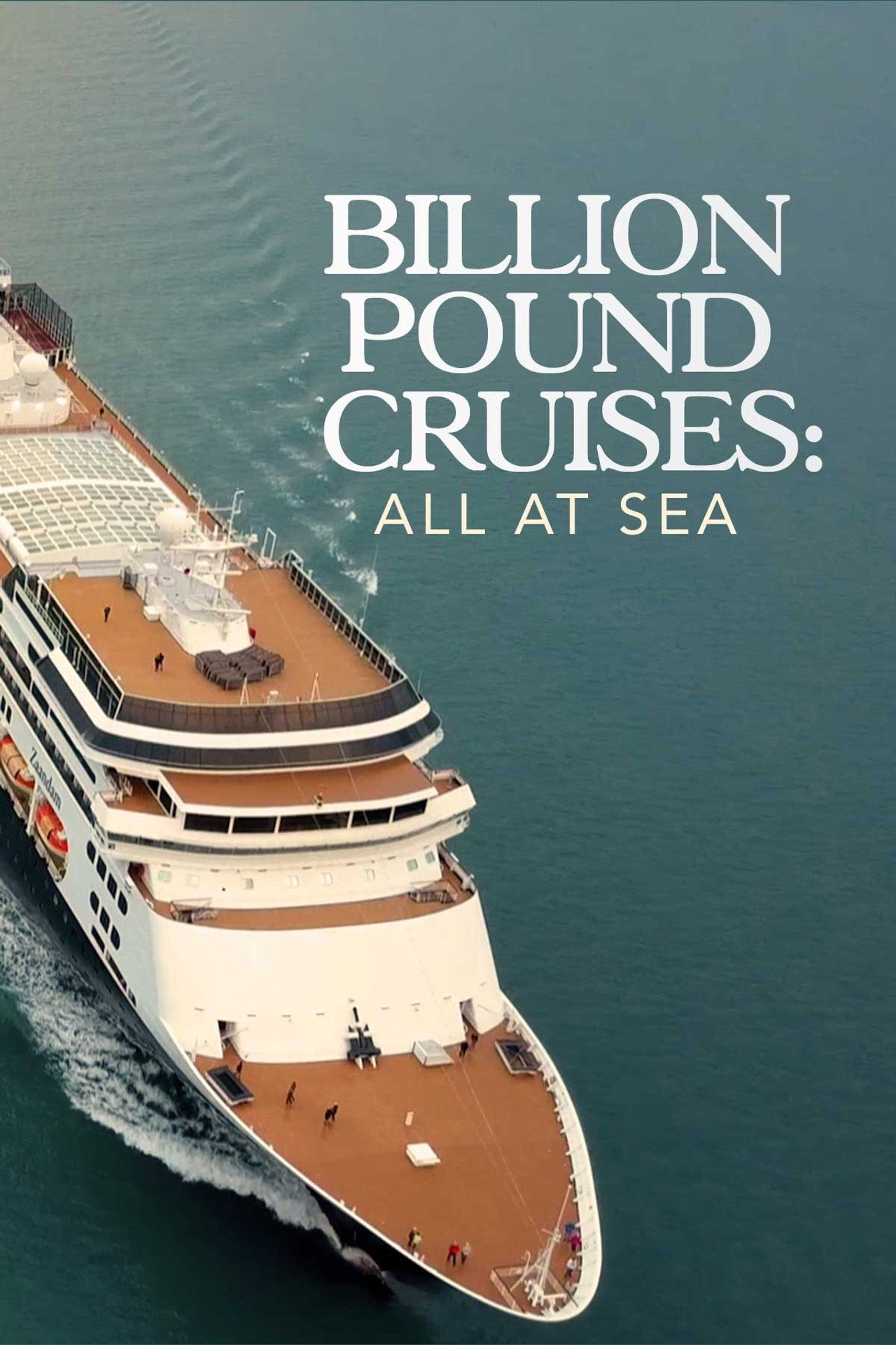 Pôster de Billion Pound Cruises: All At Sea
