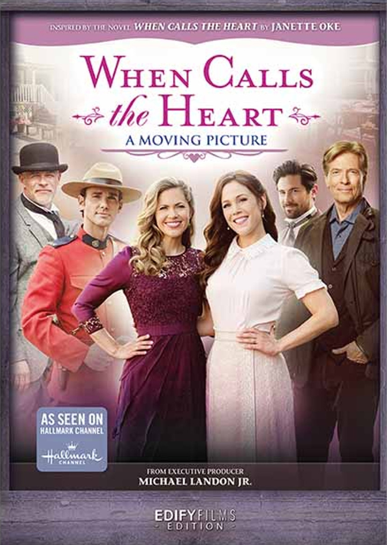 Pôster de When Calls the Heart: A Moving Picture