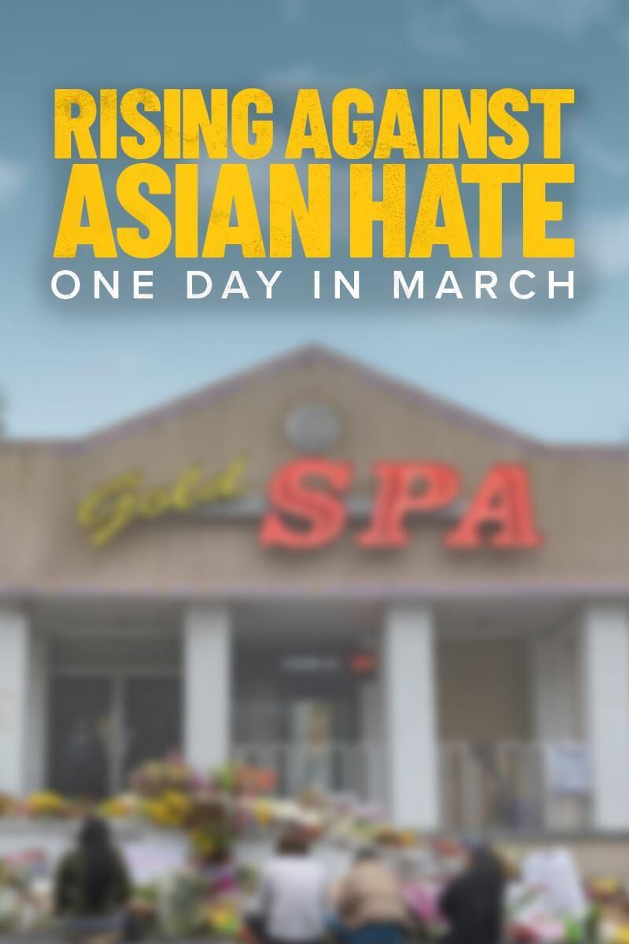 Pôster de Rising Against Asian Hate: One Day in March