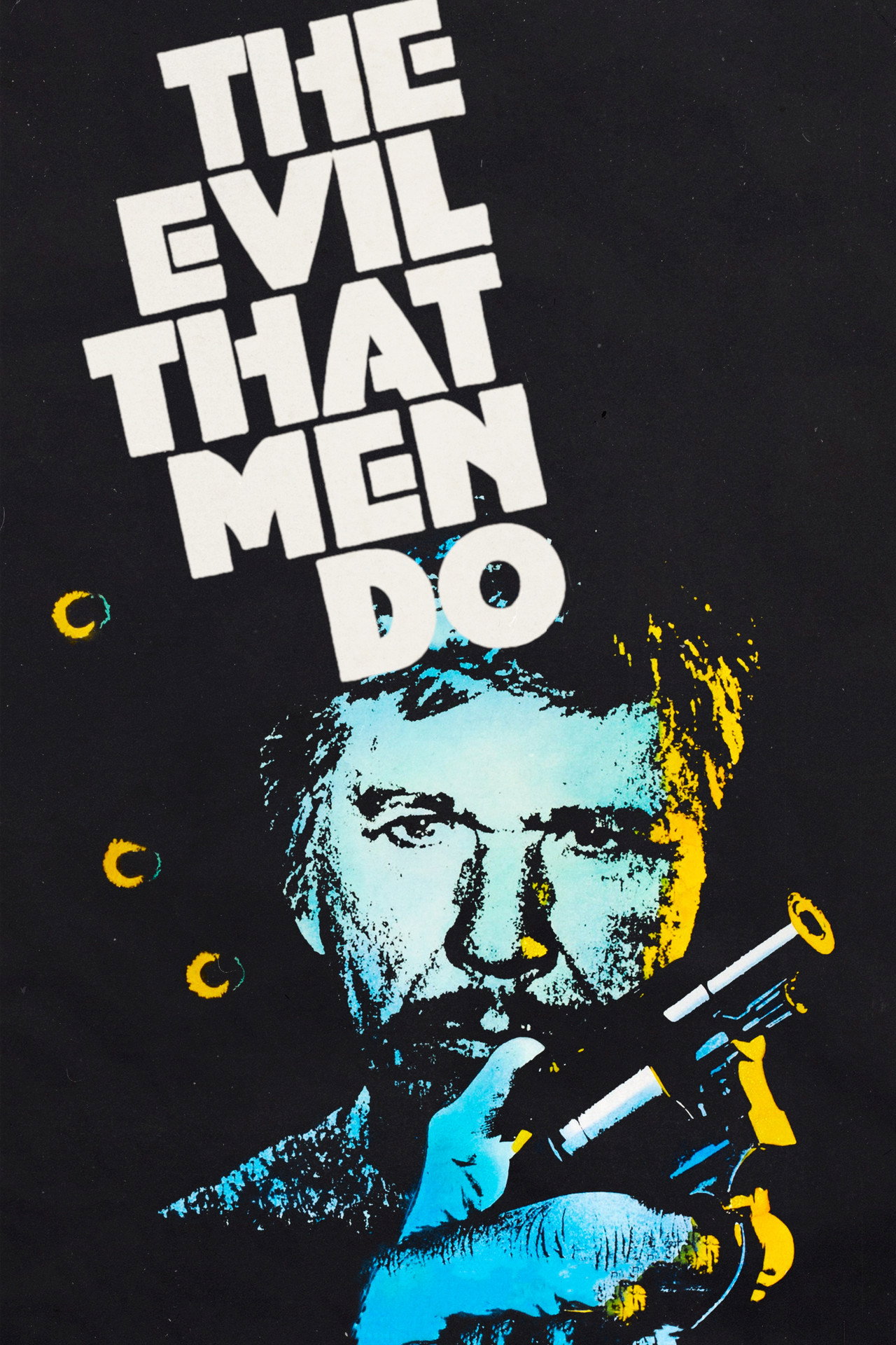 Pôster de The Evil That Men Do