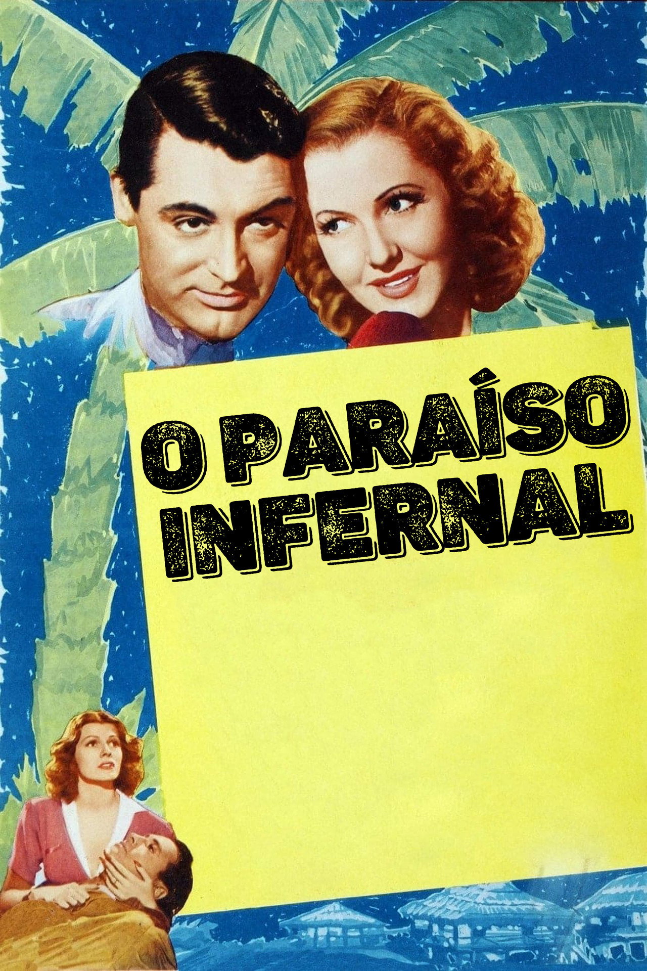 Pôster de Paraíso Infernal