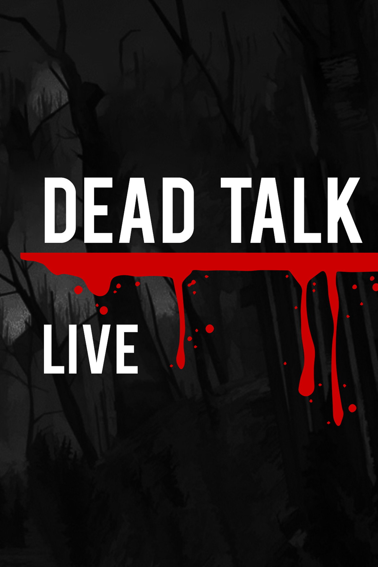 Pôster de Dead Talk Live
