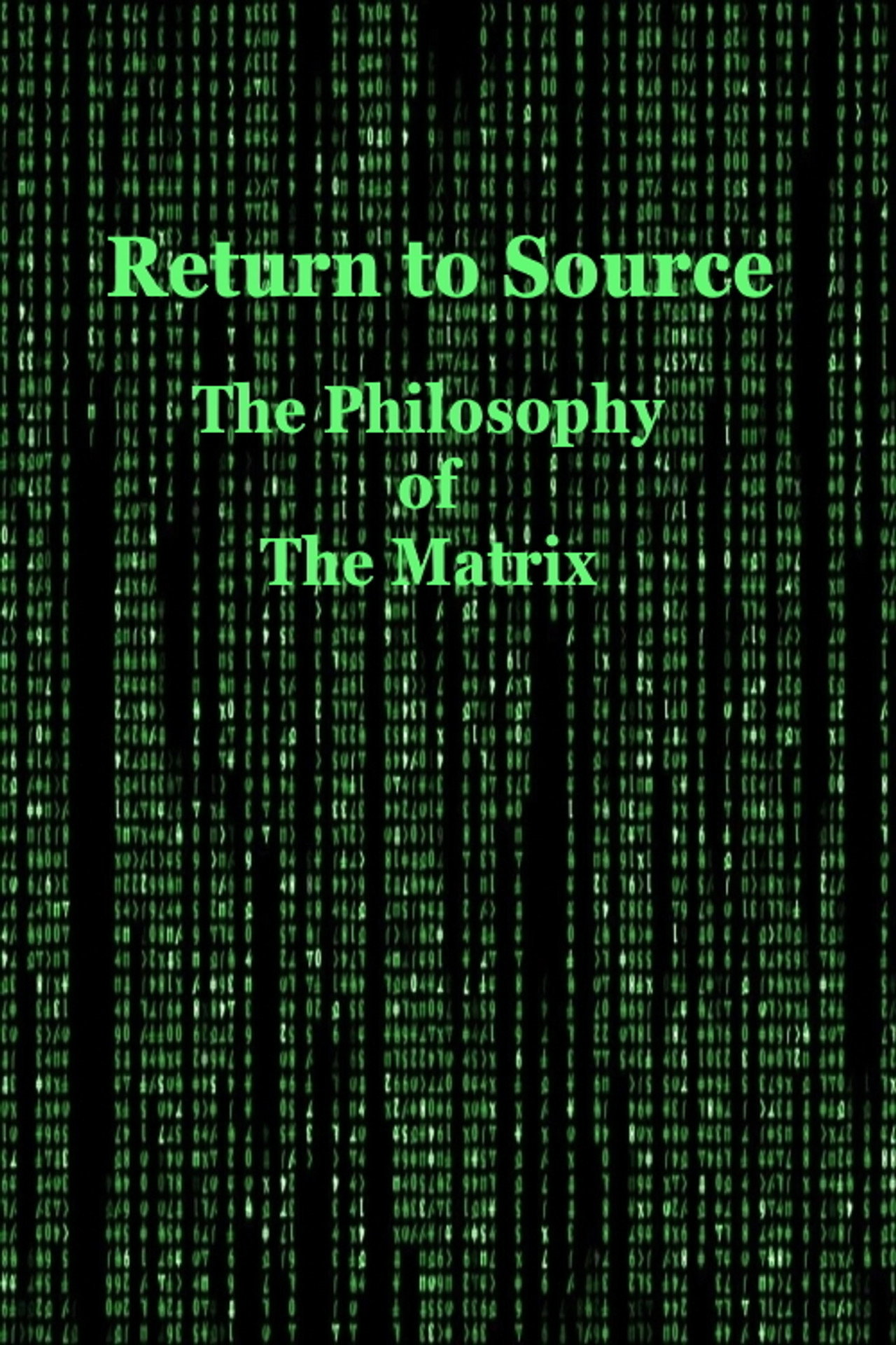 Pôster de Return to Source: The Philosophy of The Matrix