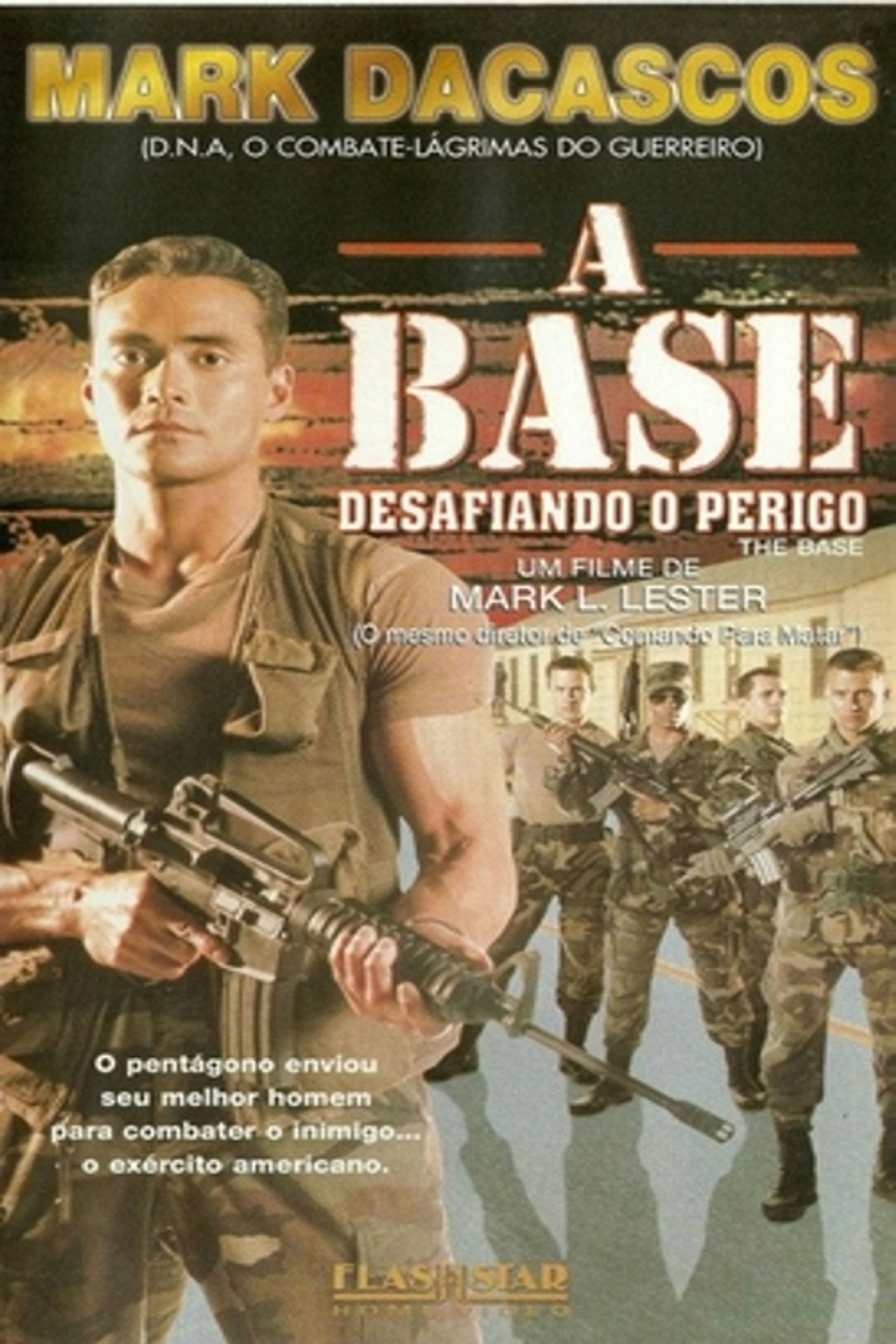 Pôster de A Base - Desafiando o Perigo