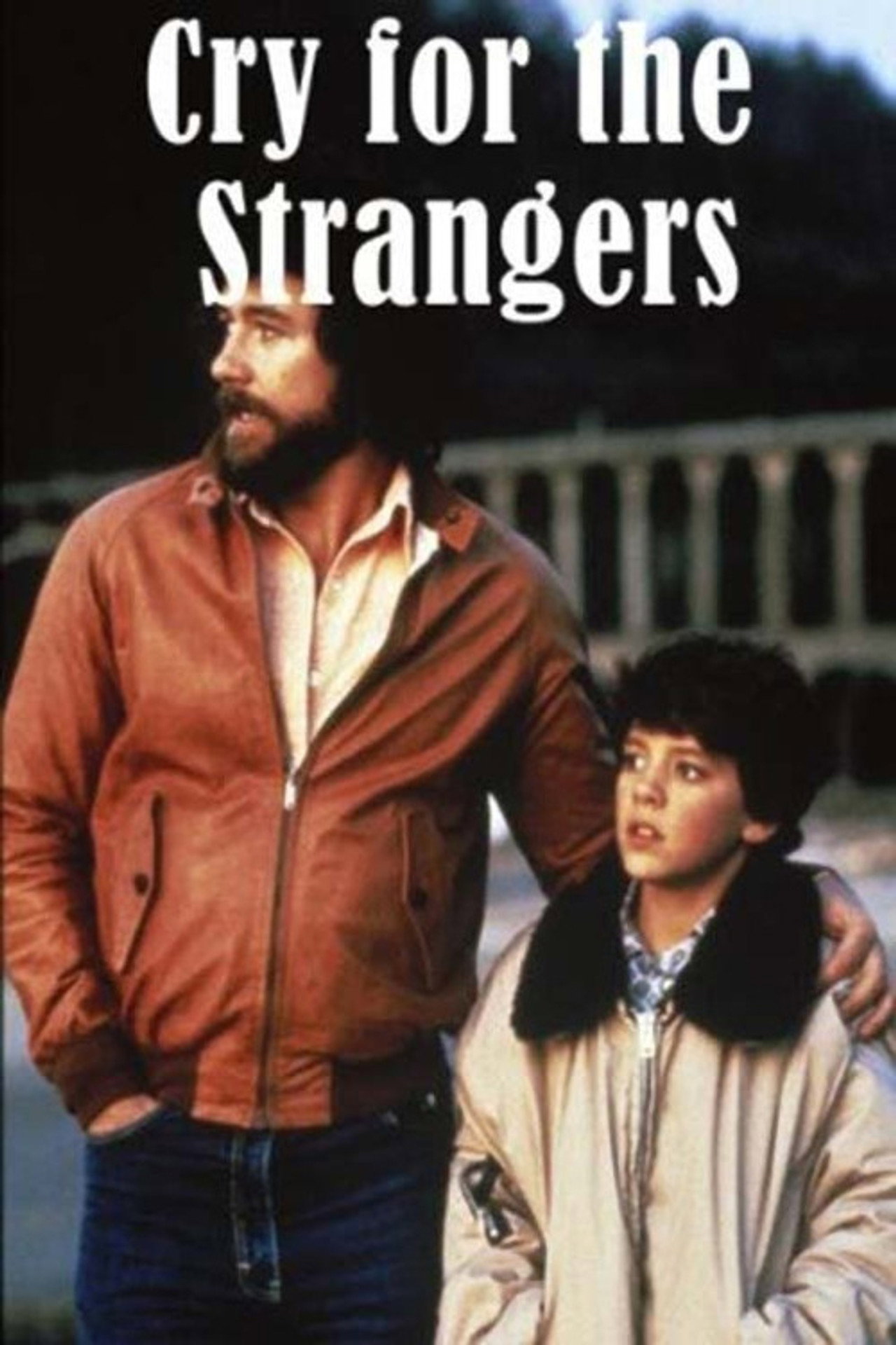 Pôster de Cry for the Strangers