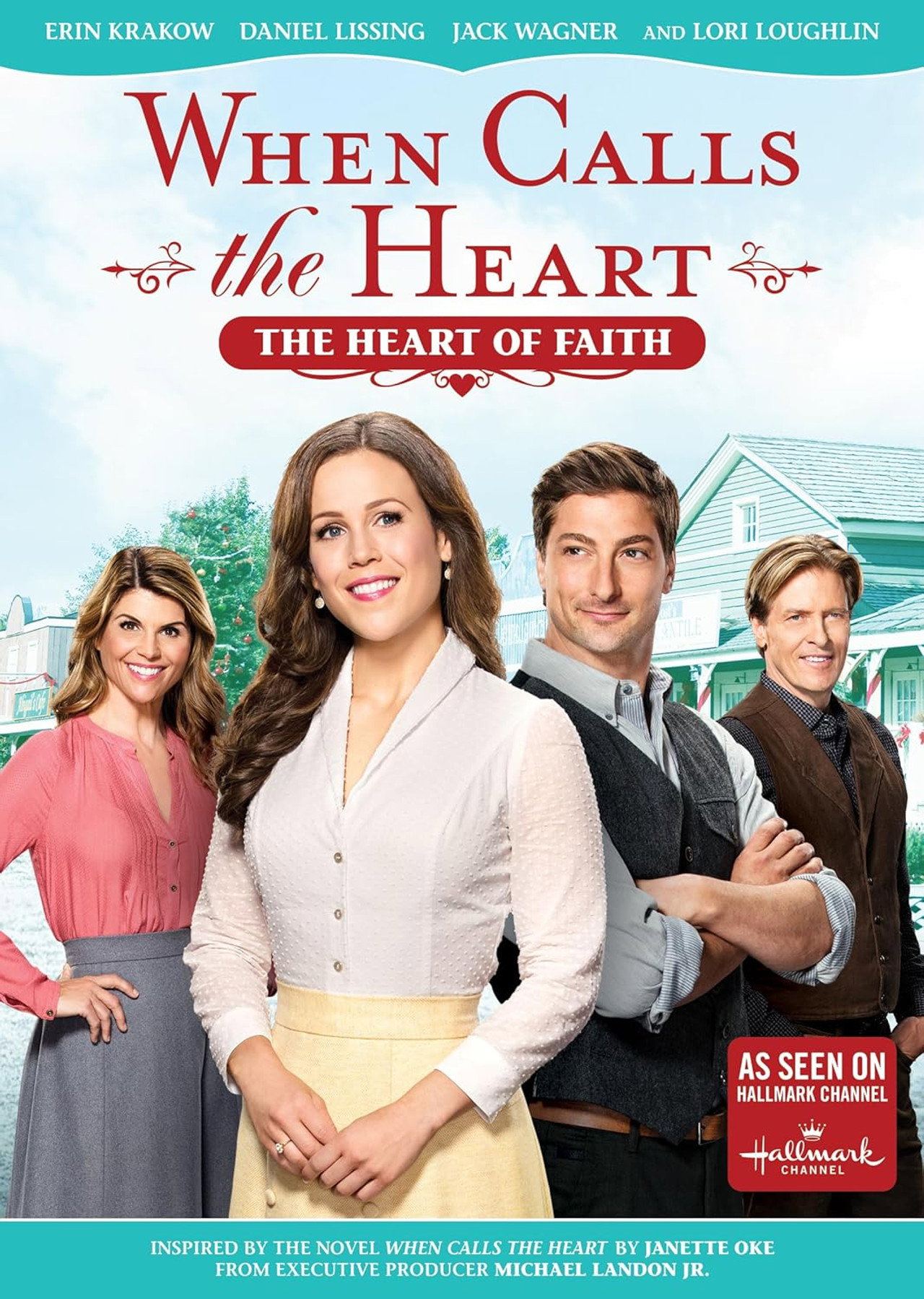 Pôster de When Calls The Heart: The Heart Of Faith