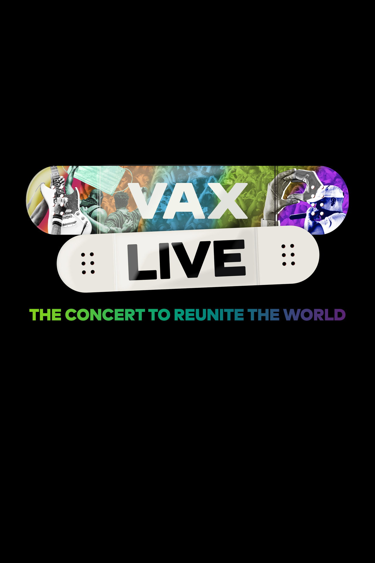 Pôster de Vax Live: The Concert to Reunite the World