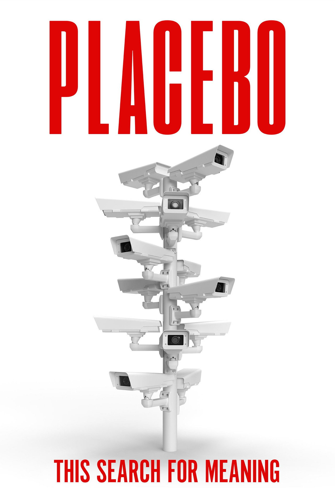 Pôster de Placebo: This Search for Meaning