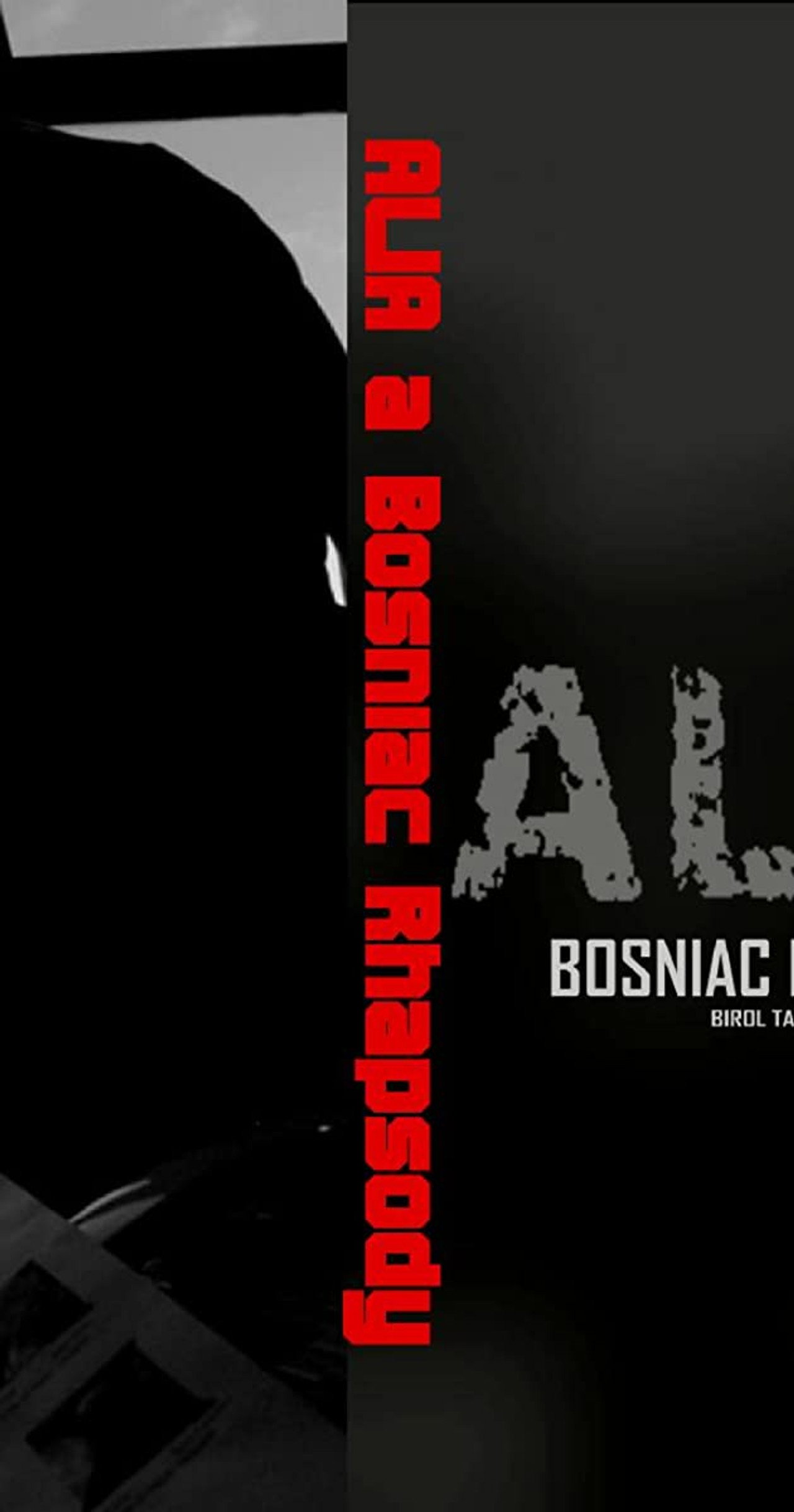 Pôster de Alia: A Bosniac Rhapsody